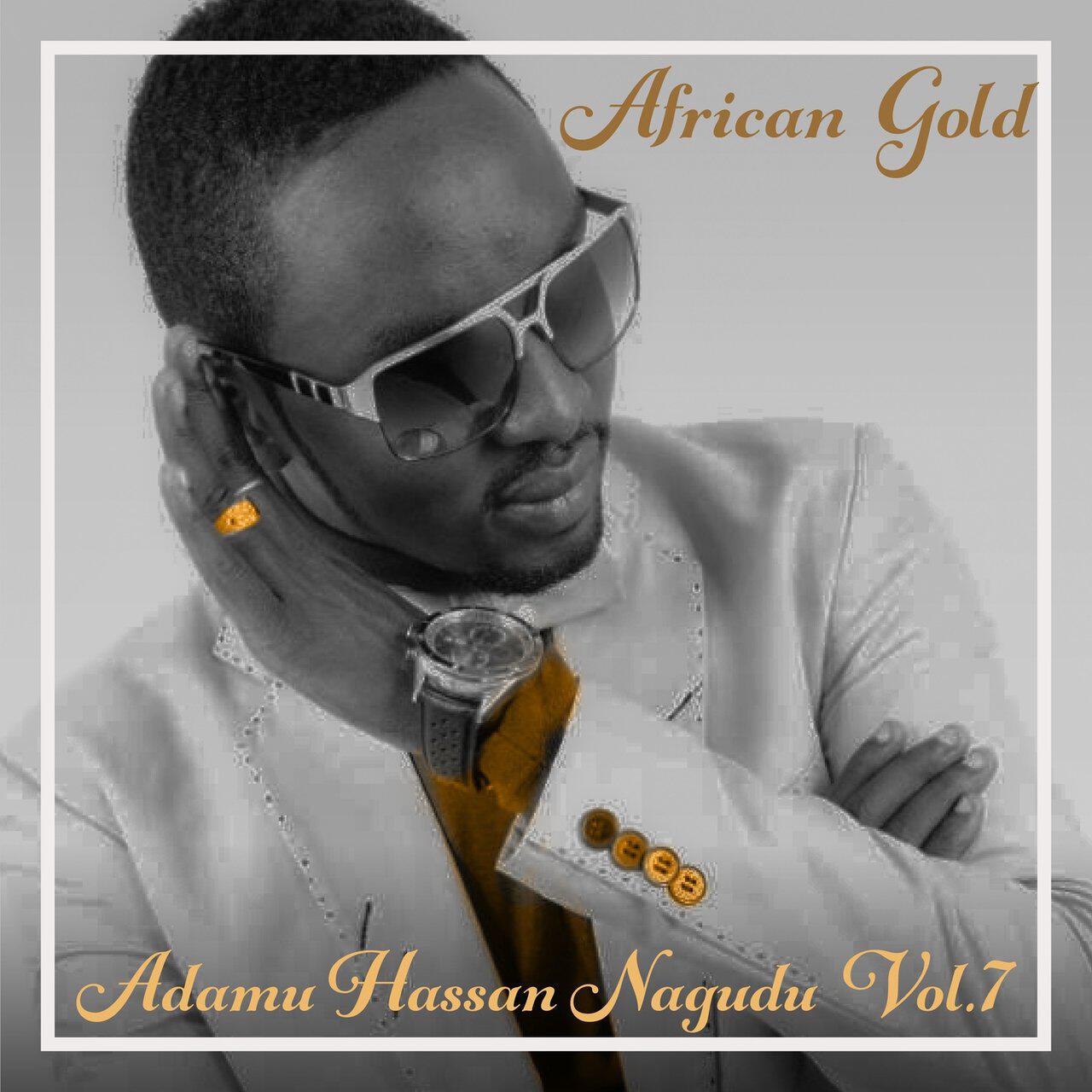 Релиз African Gold - Adamu Hassan Nagudu Vol, 7