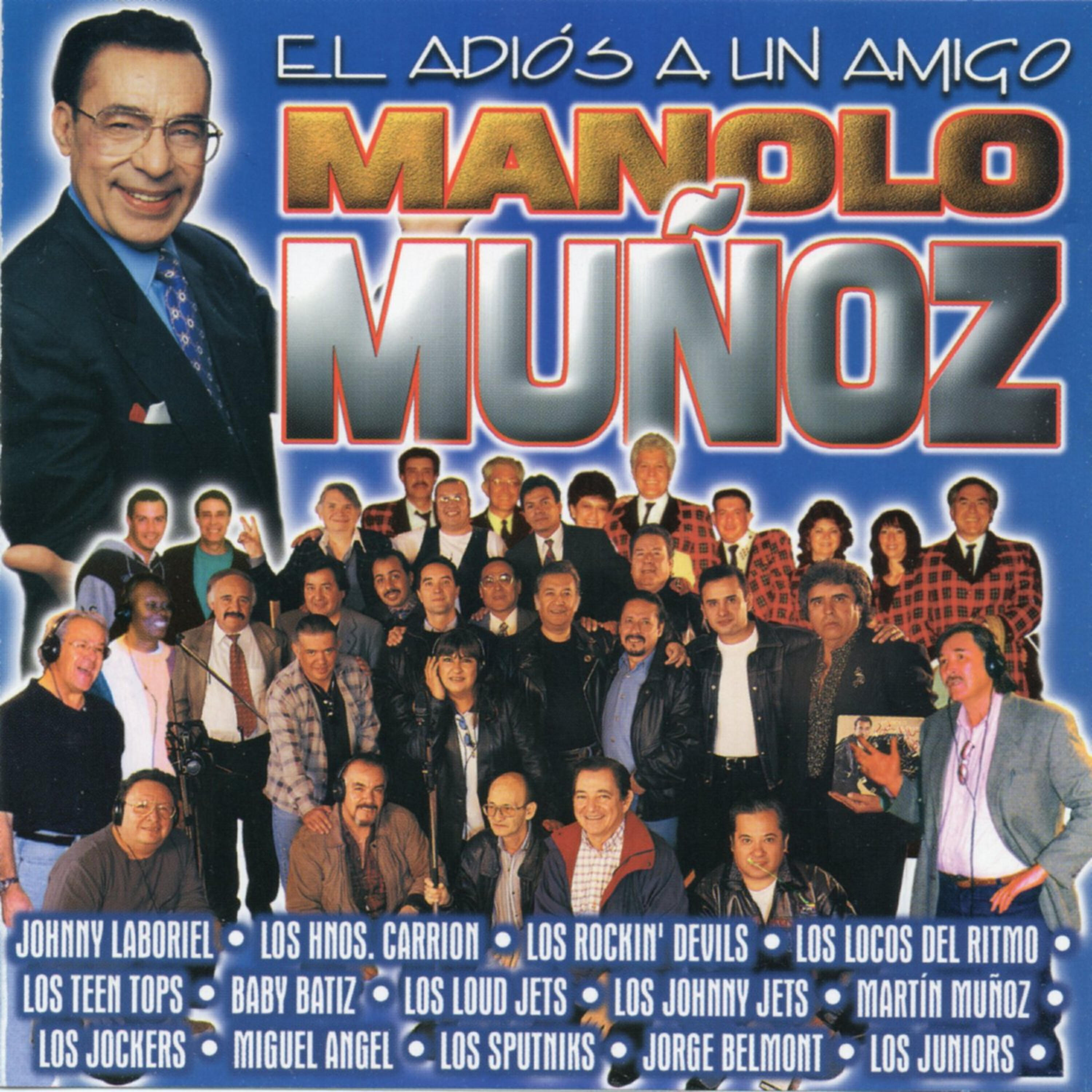Релиз El Adios a un Amigo - Manolo Muñoz