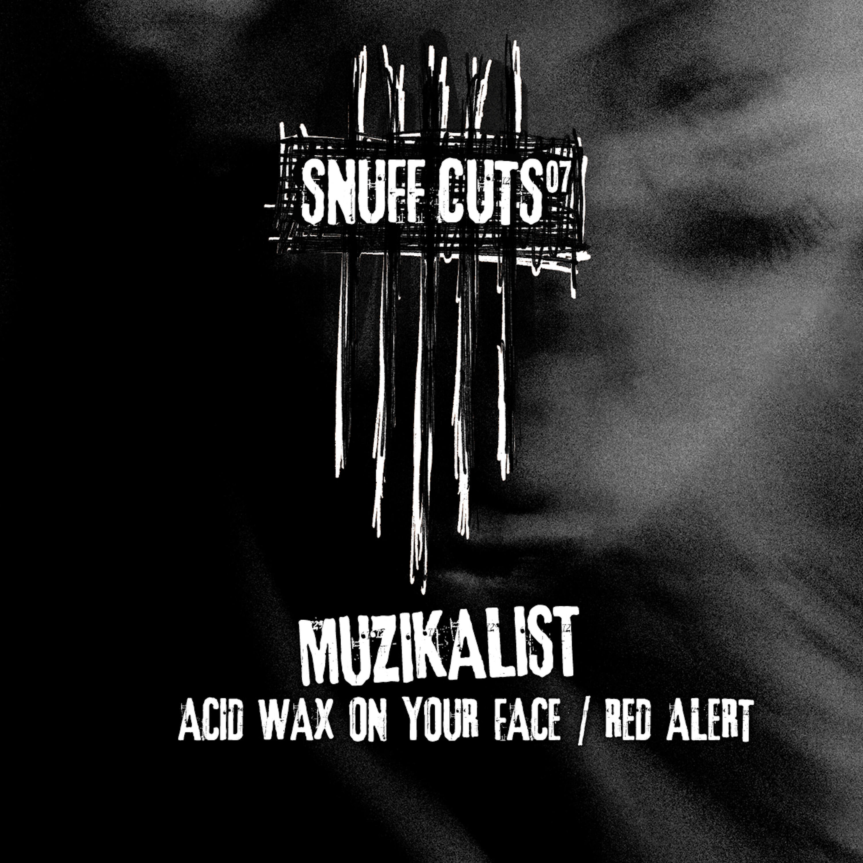 Релиз Acid Wax On Your Face / Red Alert