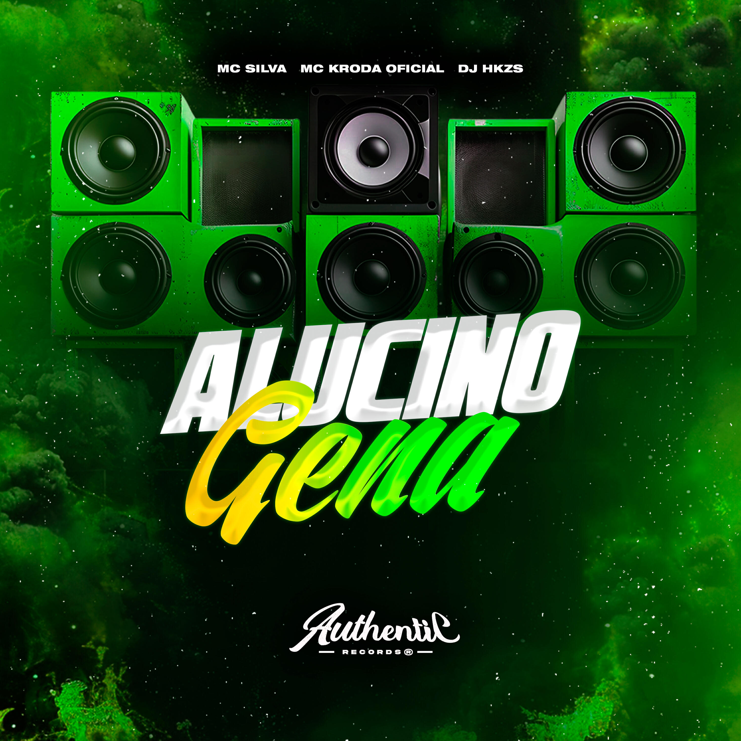 Альбом Alucinógena исполнителя dj hkzs, Mc Silva, mc kroda oficial, Authentic Records