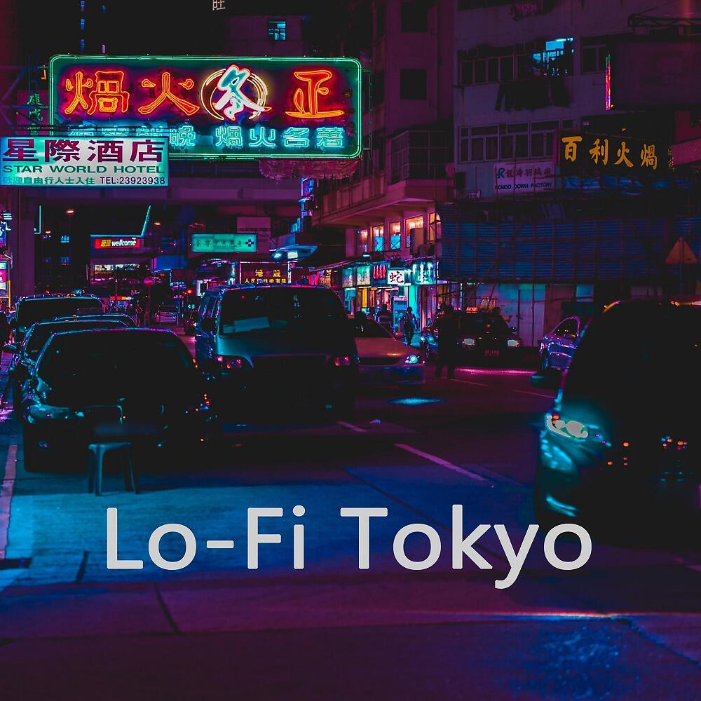 Релиз Lo-Fi Tokyo (Instrumental, Chillout, Jazz Hip Hop Beats, Easy Listening)