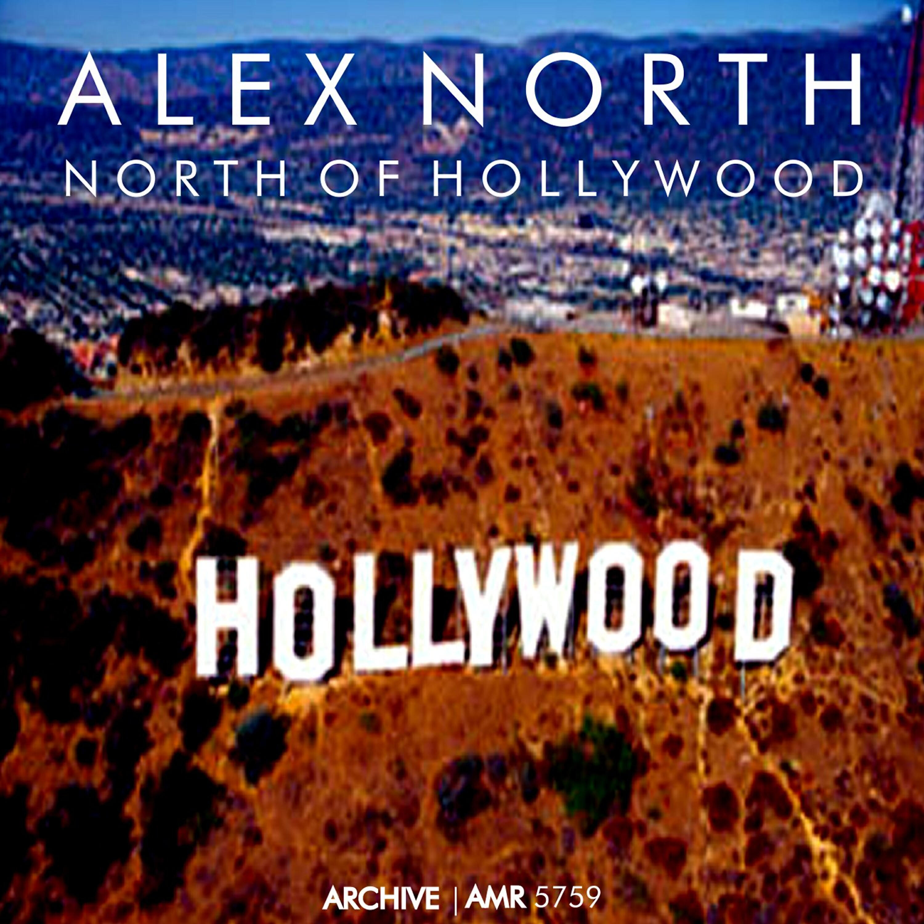 Релиз North of Hollywood