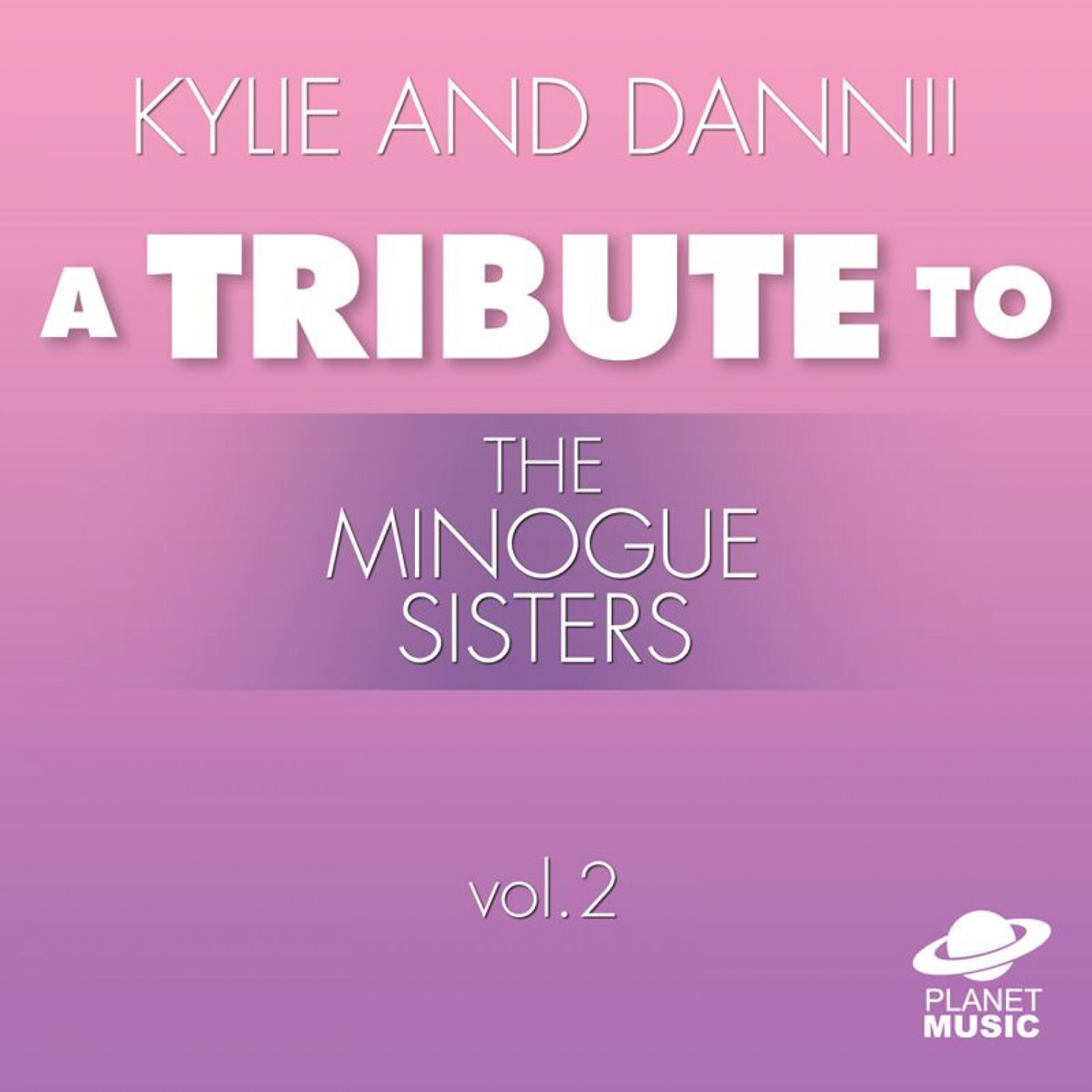 Релиз Kylie and Dannii: A Tribute to the Minogue Sisters, Vol. 2