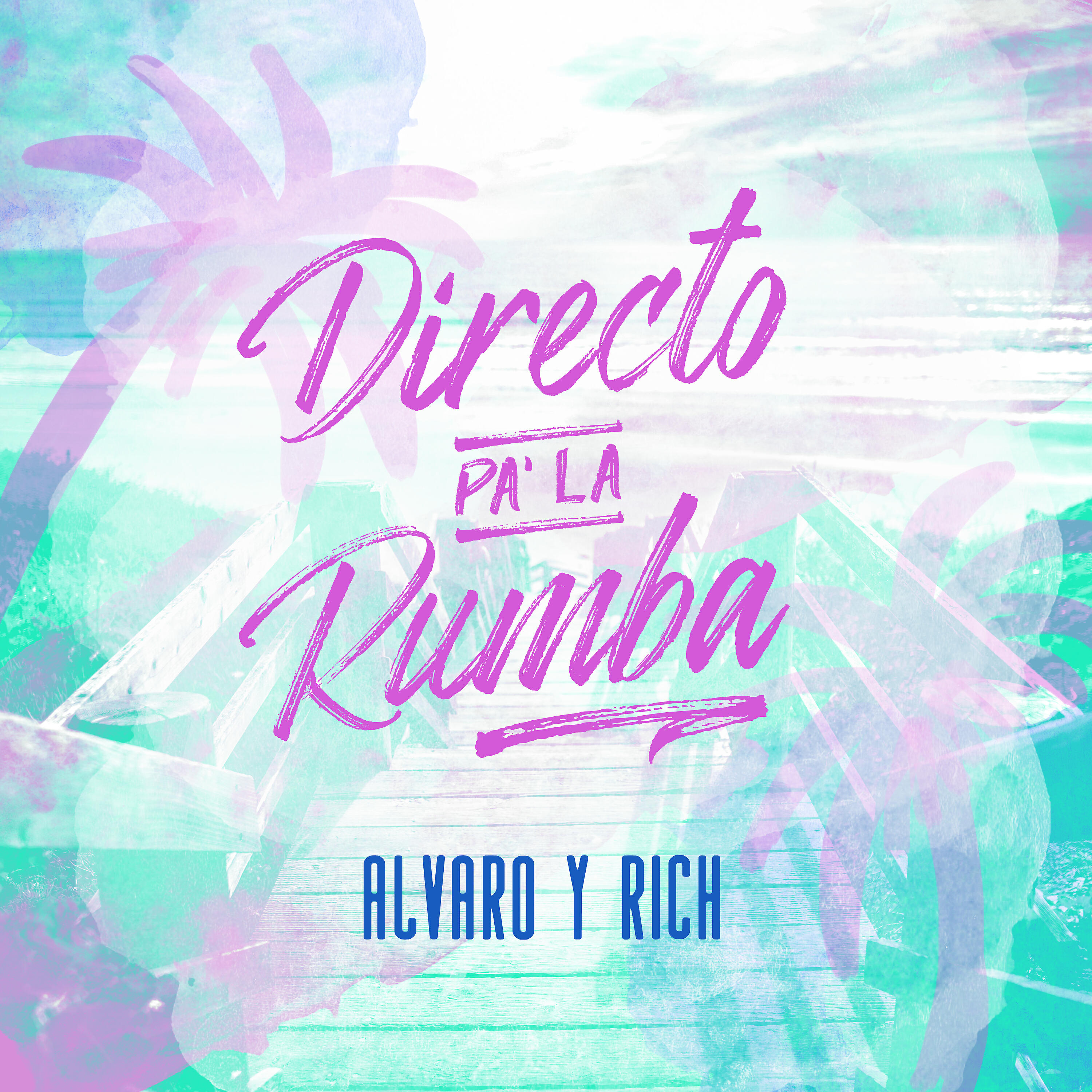 Релиз Directo Pa' la Rumba