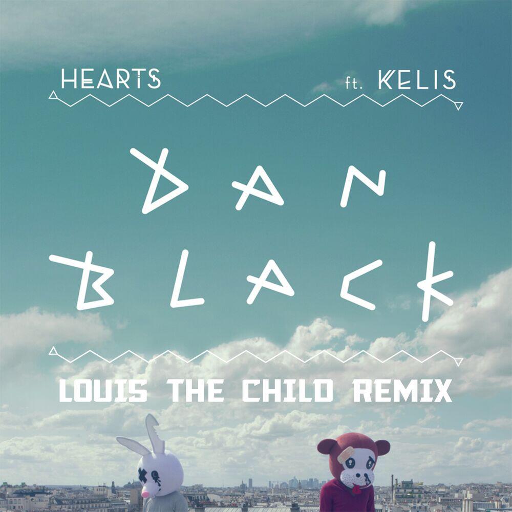 Релиз Hearts (Louis The Child Remix)