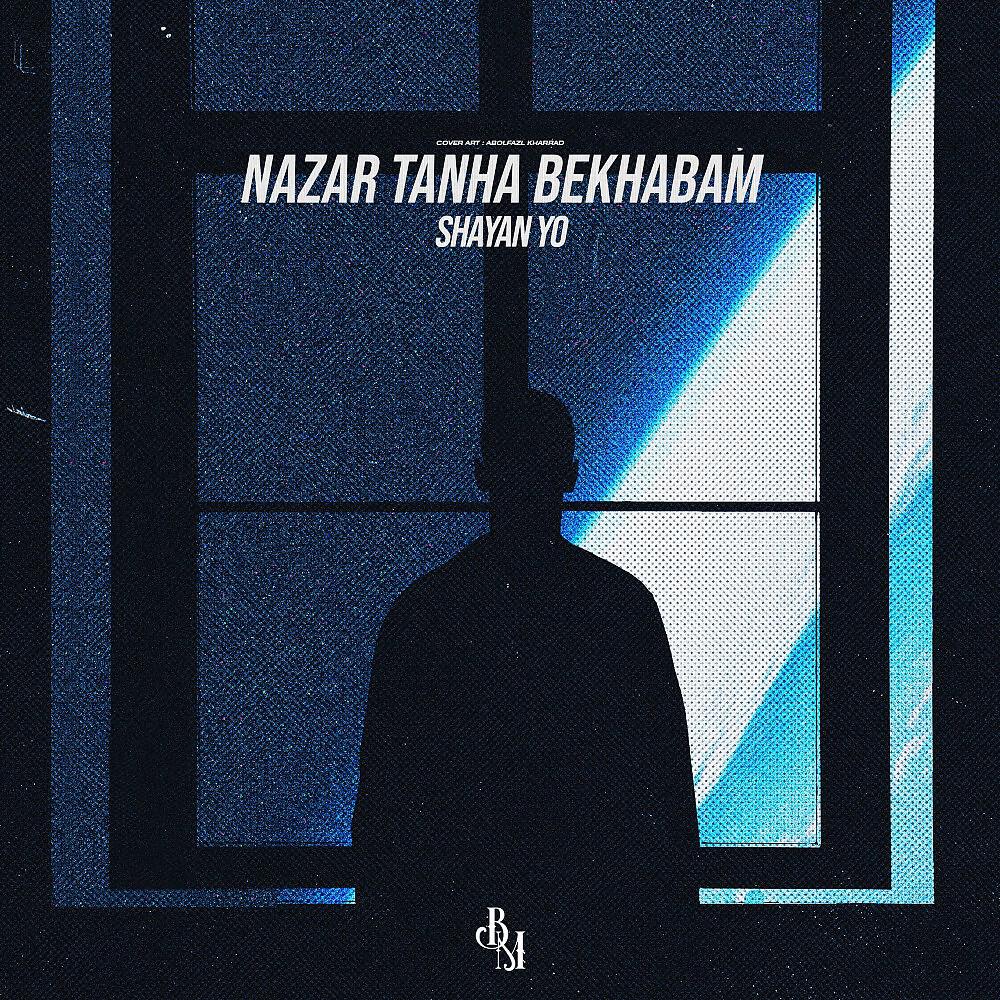 Релиз Nazar Tanha Bekhabam