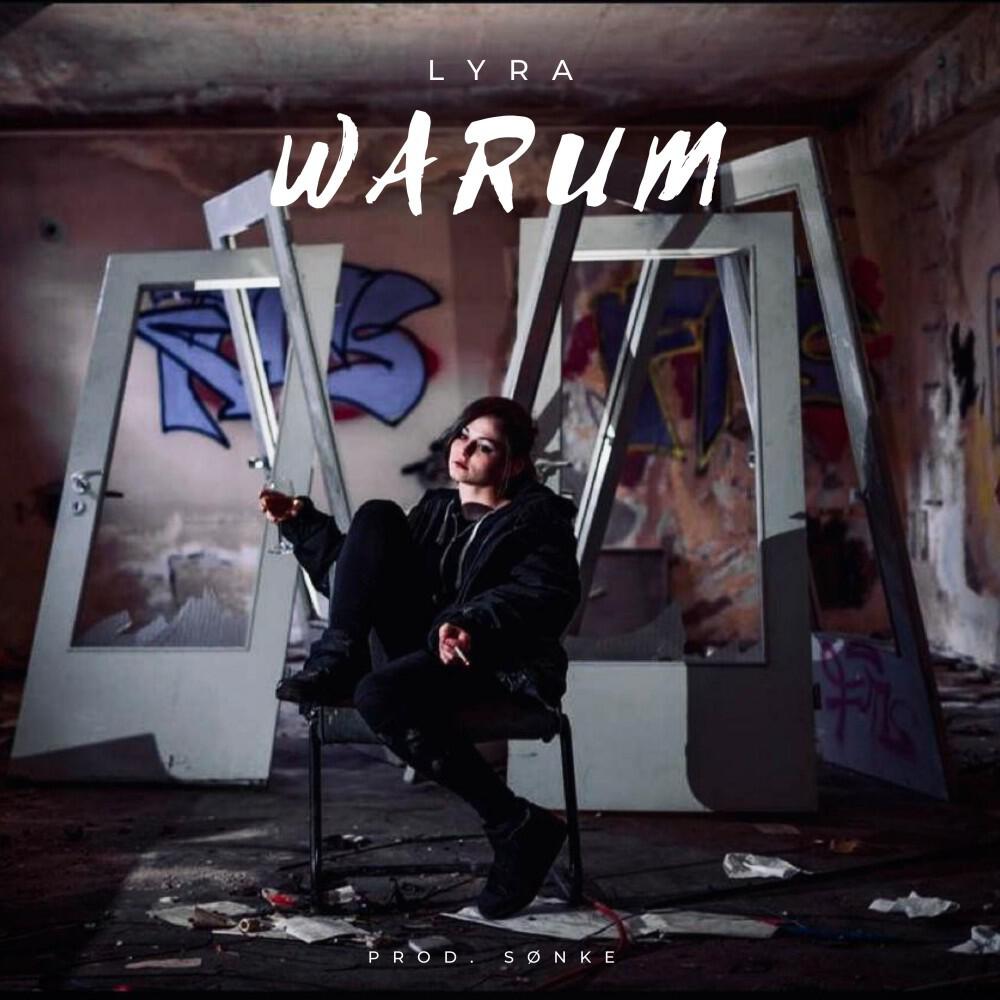 Lyra - Warum