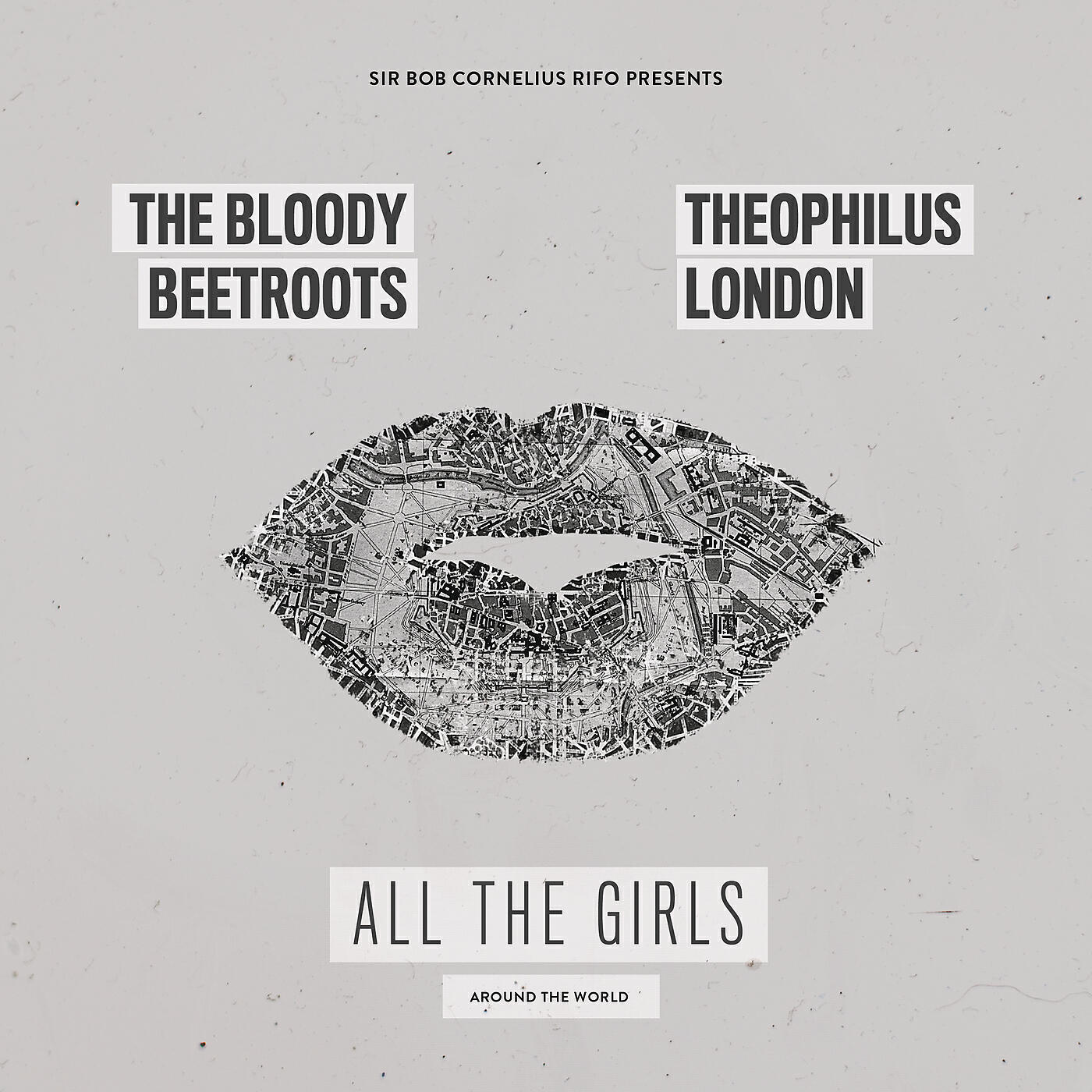 Постер альбома All the Girls (Around the World)