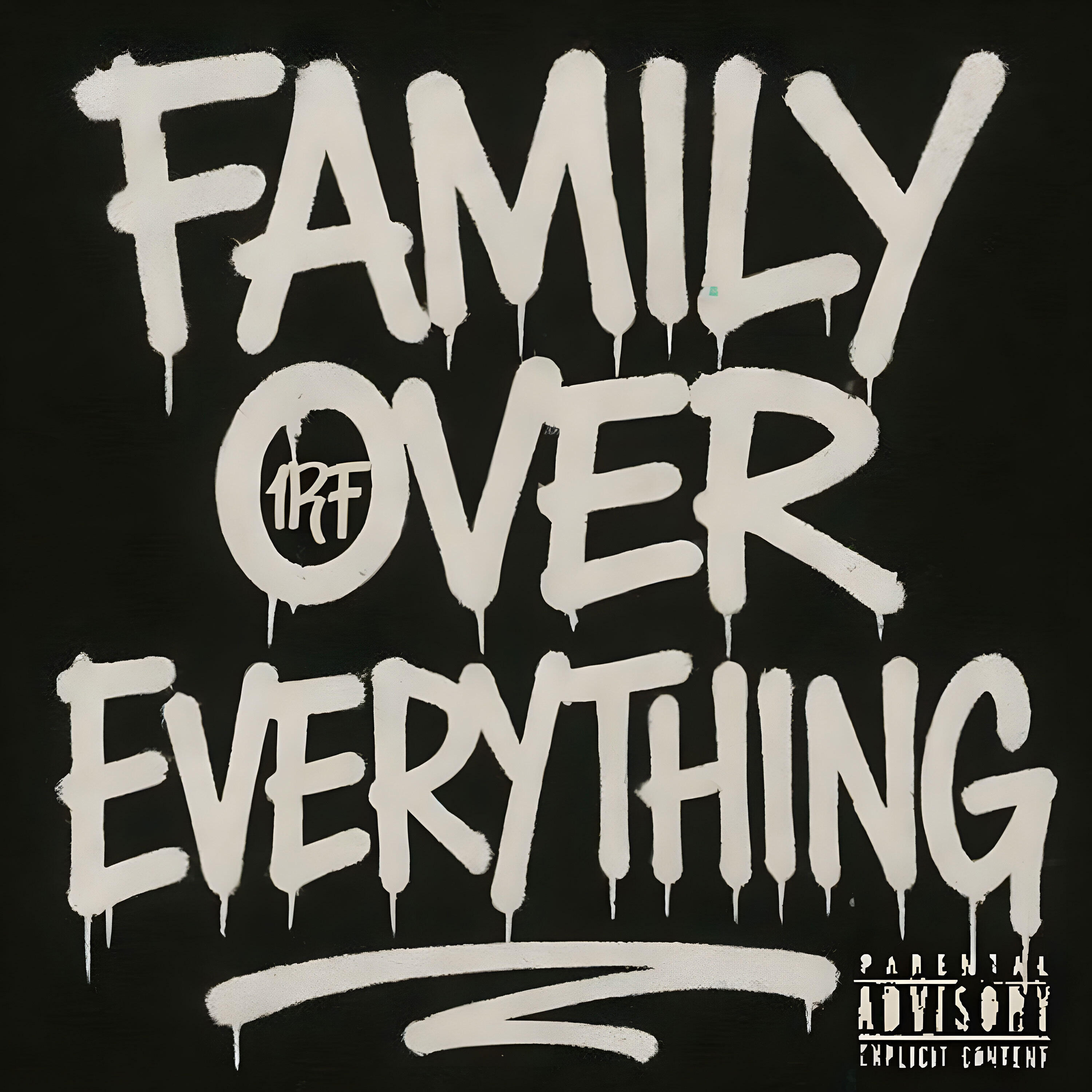 Релиз Family over Everything