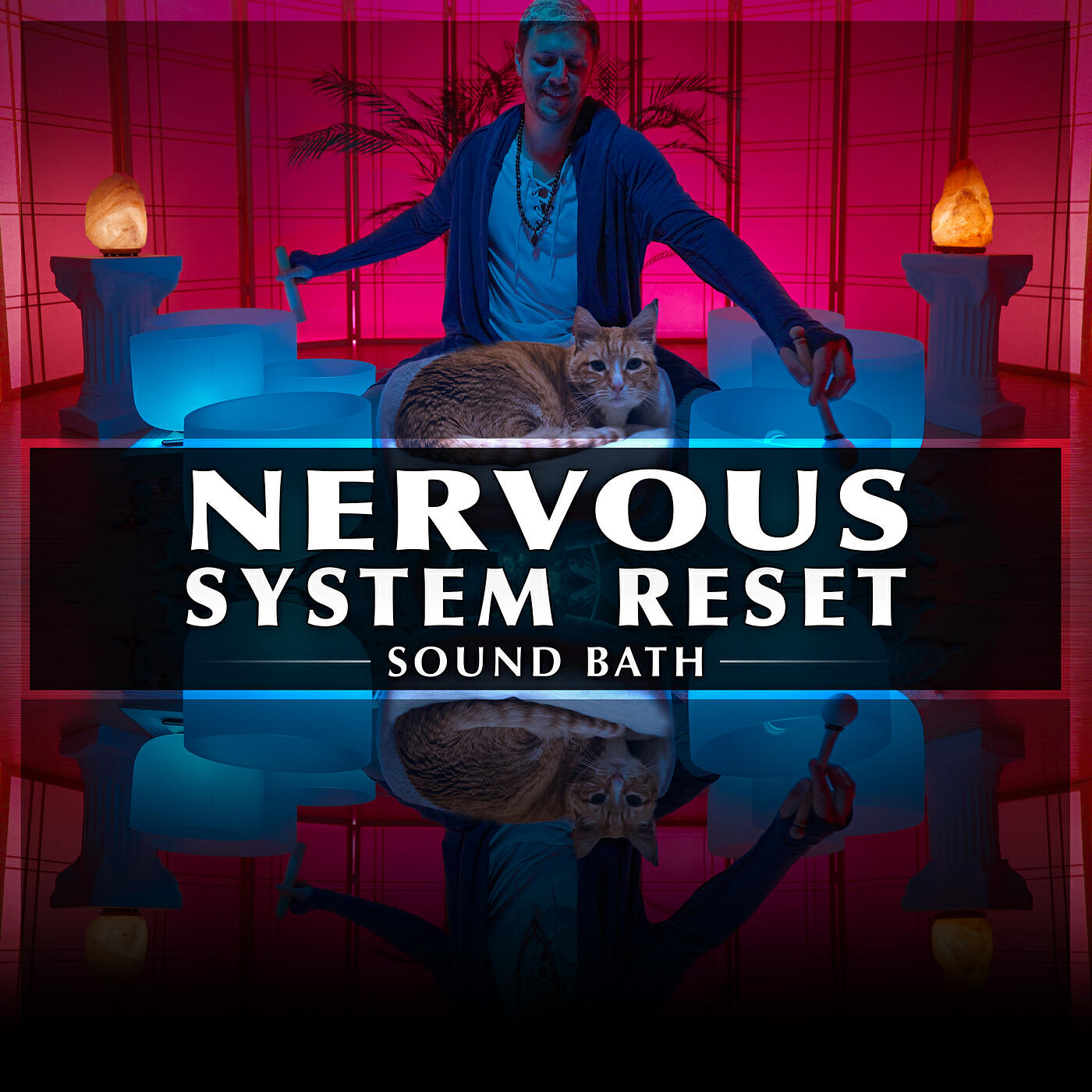 Релиз Nervous System Reset Sound Bath