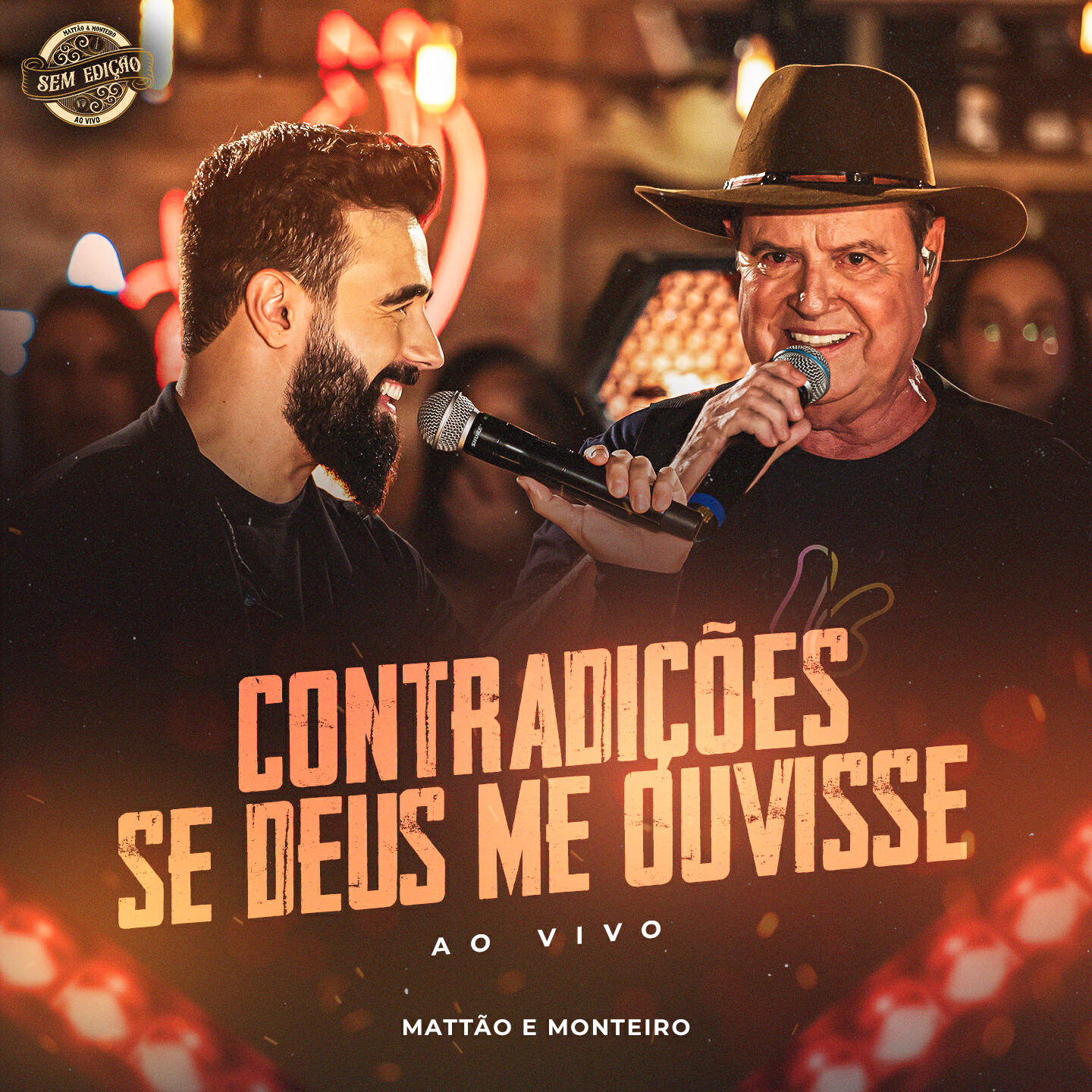 Релиз Contradições / Se Deus me Ouvisse