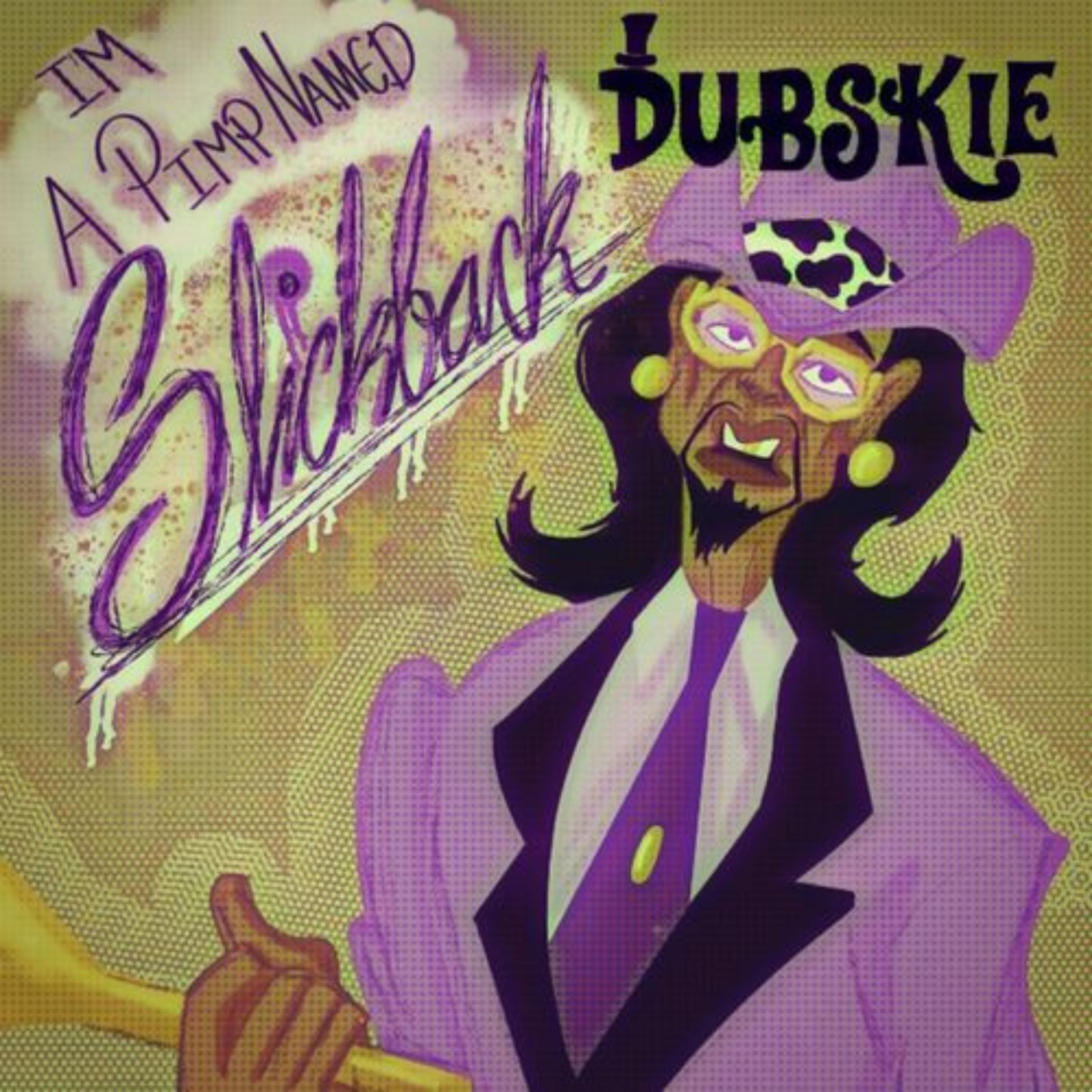 Релиз I'm a Pimp Named Slickback