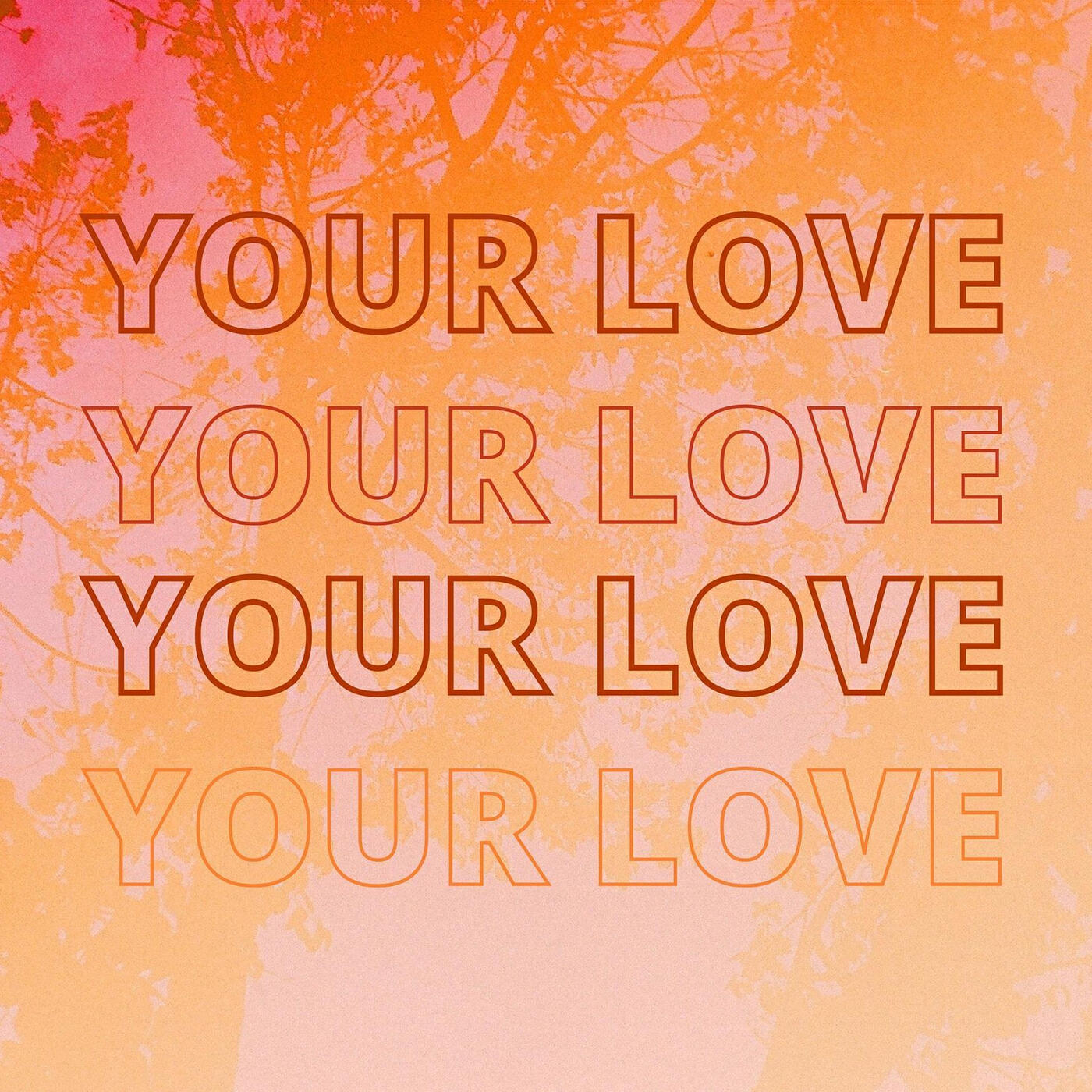 Релиз Your Love