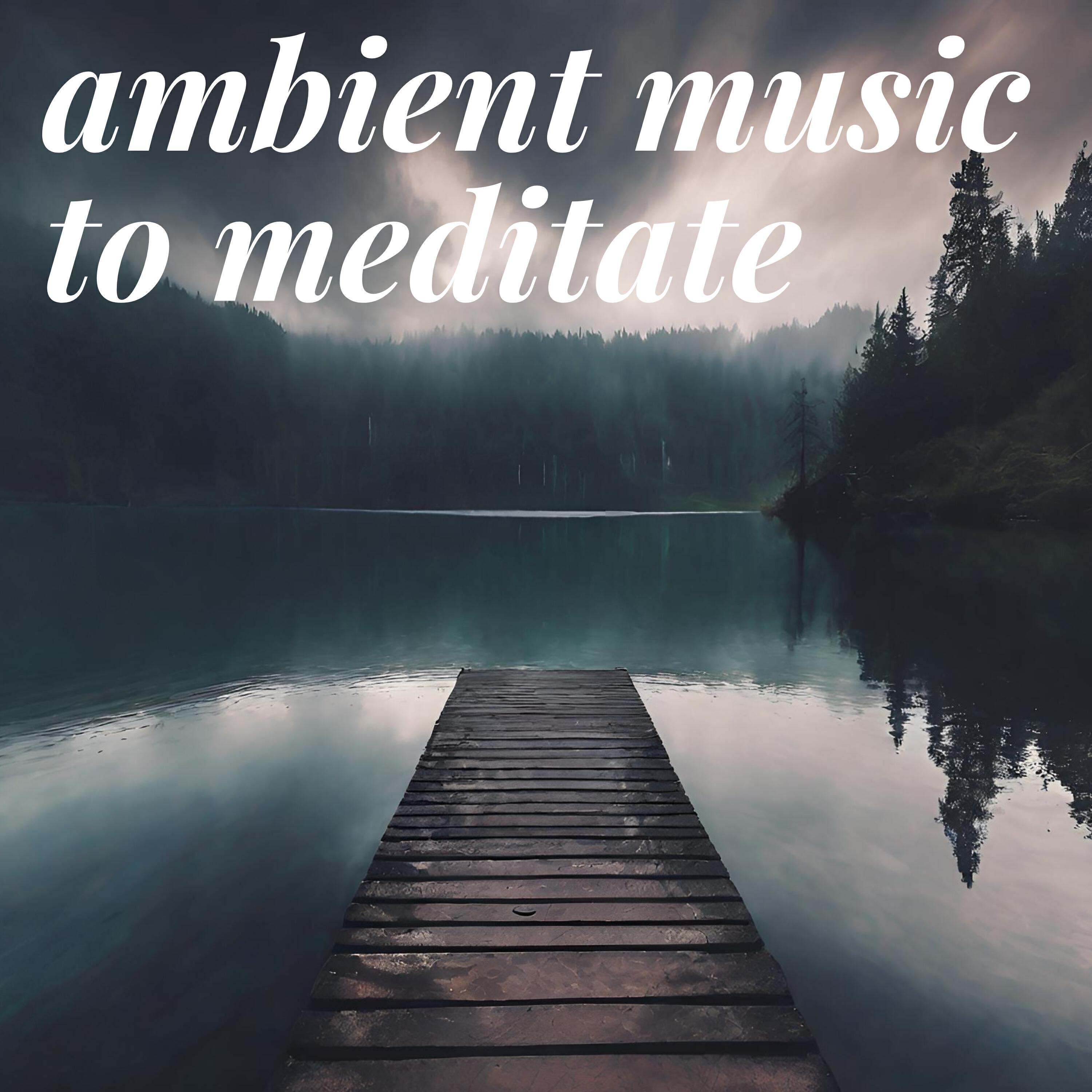 Релиз Ambient Music to Meditate