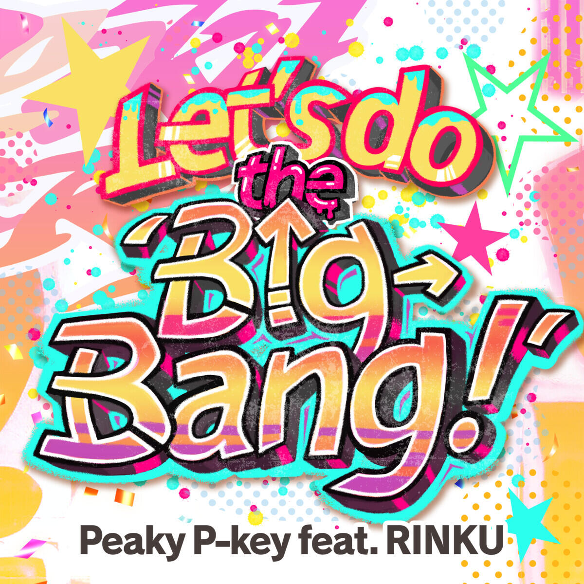 Релиз Let's do the 'Big-Bang!'