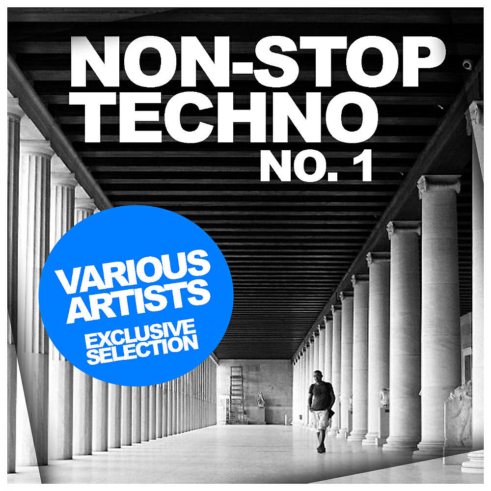 Релиз Non-Stop Techno No.1: Exclusive Selection