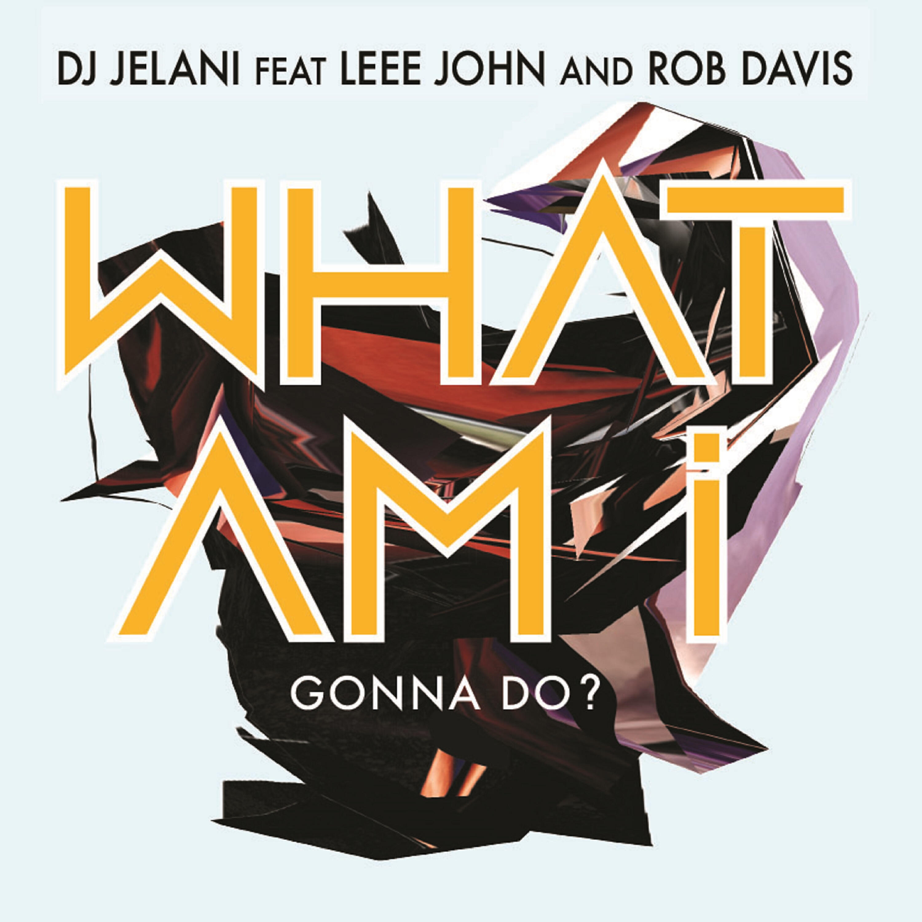 Релиз What Am I Gonna Do