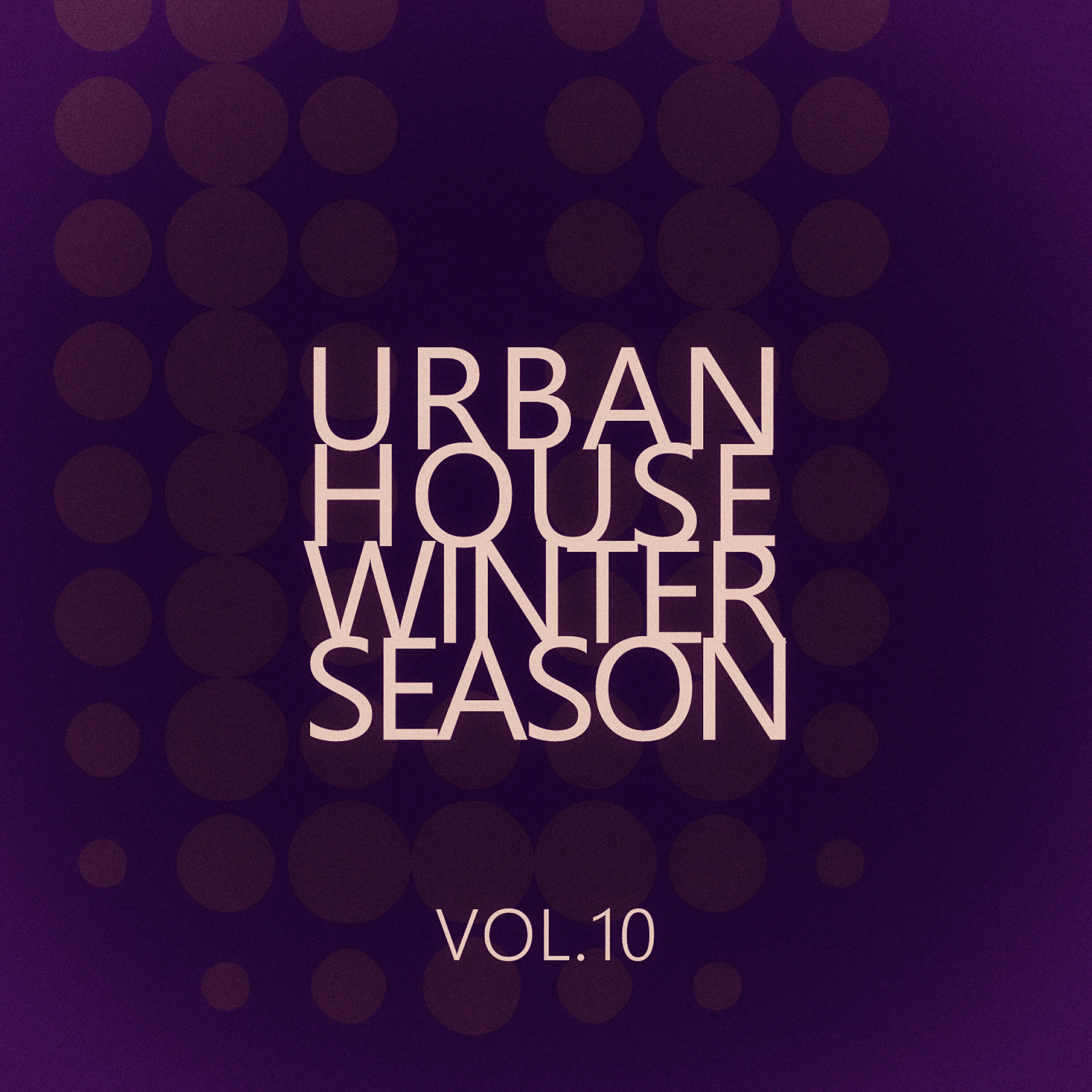 Релиз Urban House Winter Season - Vol.10
