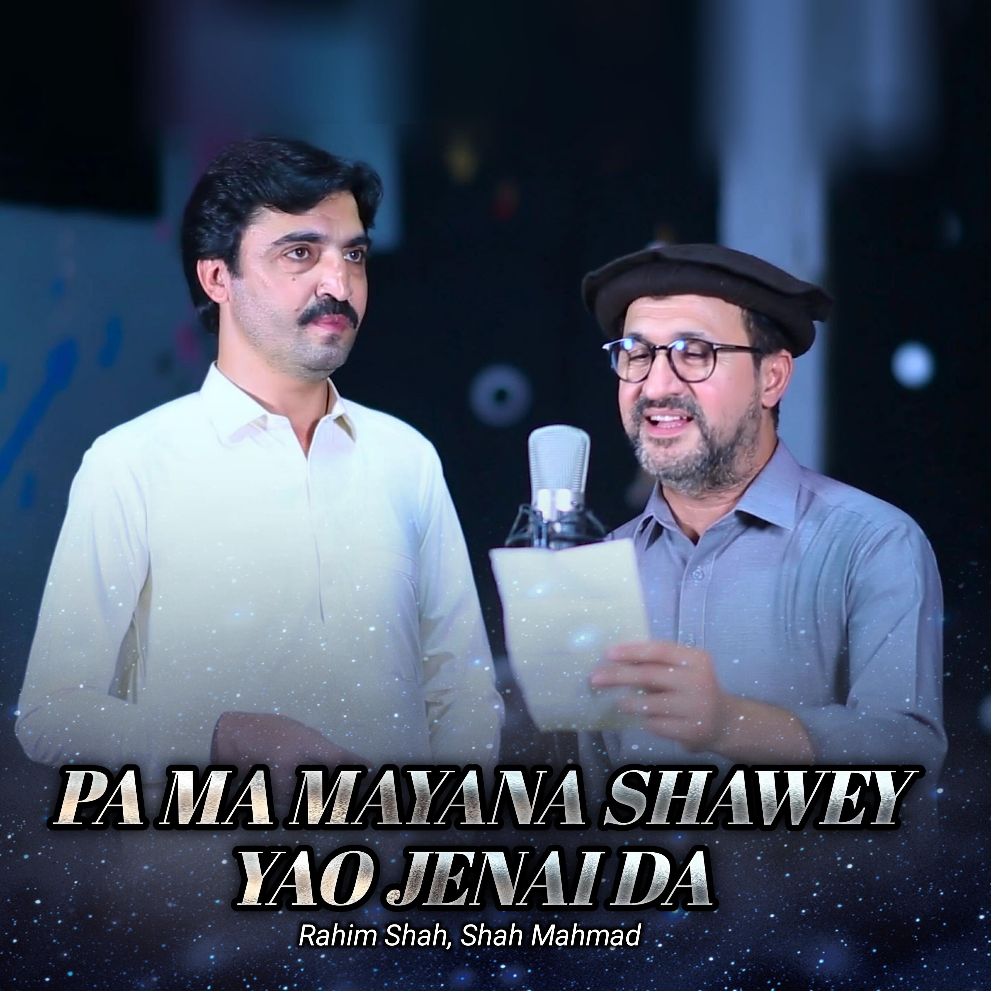 Релиз Pa Ma Mayana Shawey Yao Jenai Da