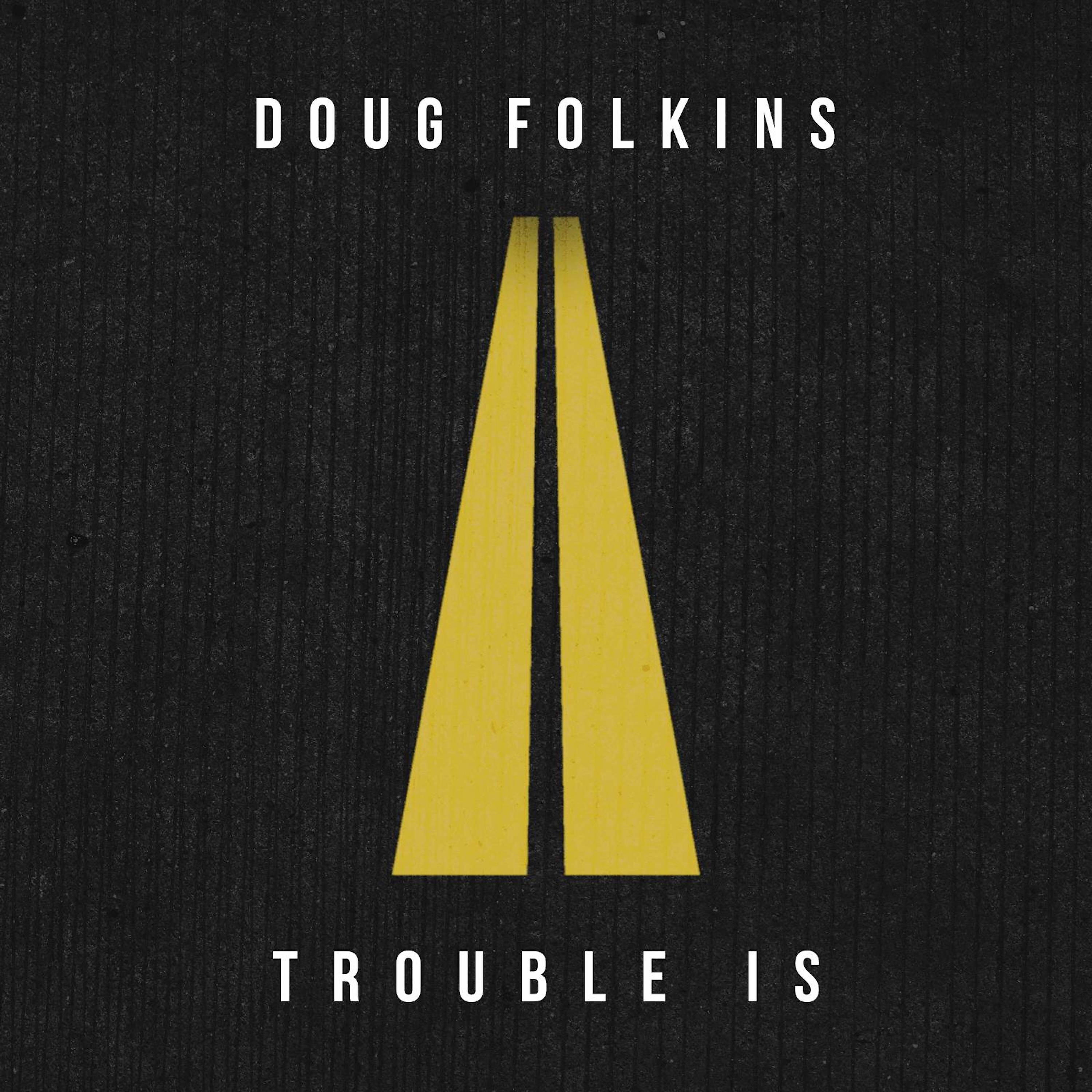 Релиз Trouble Is