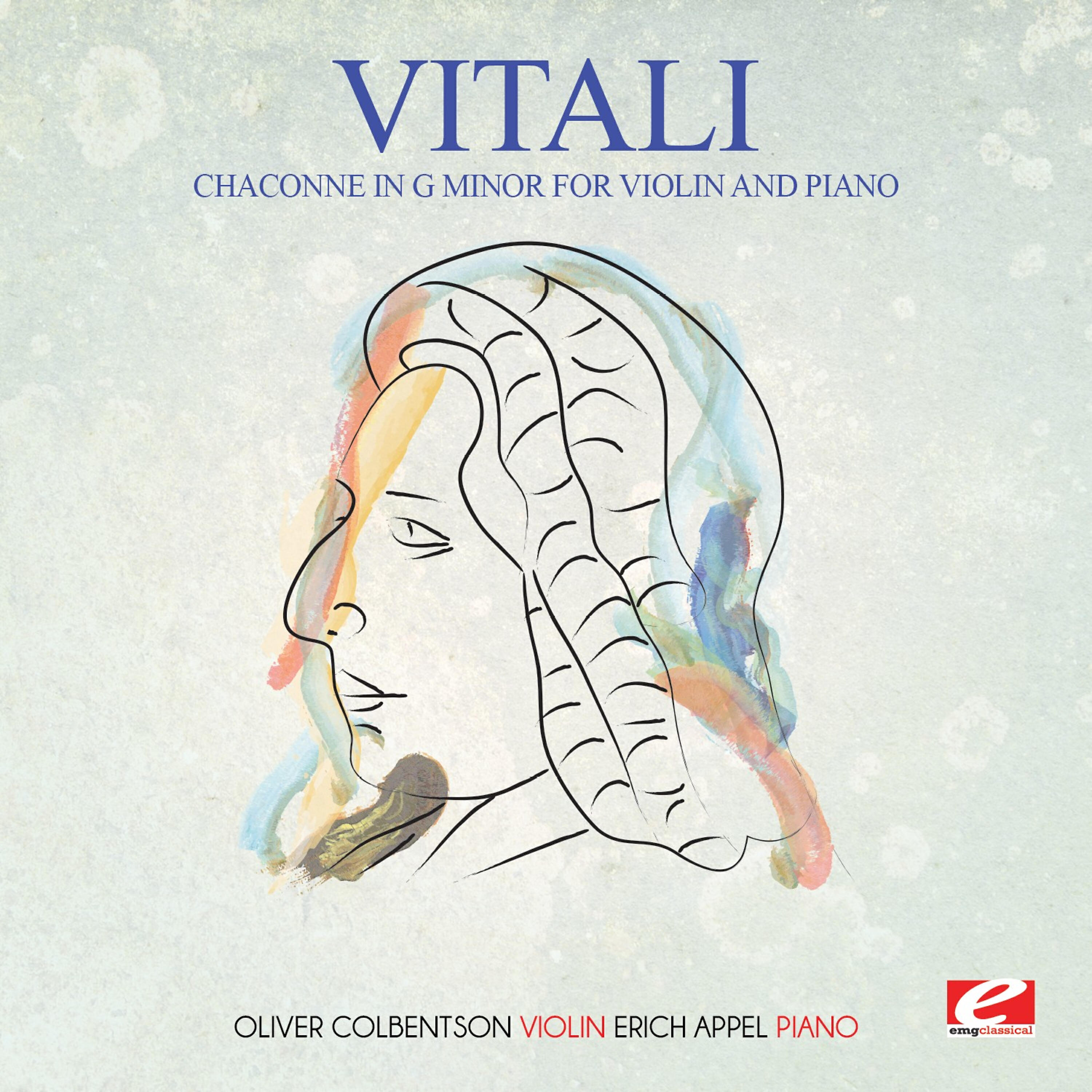 Релиз Vitali: Chaconne in G Minor for Violin and Piano (Digitally Remastered)