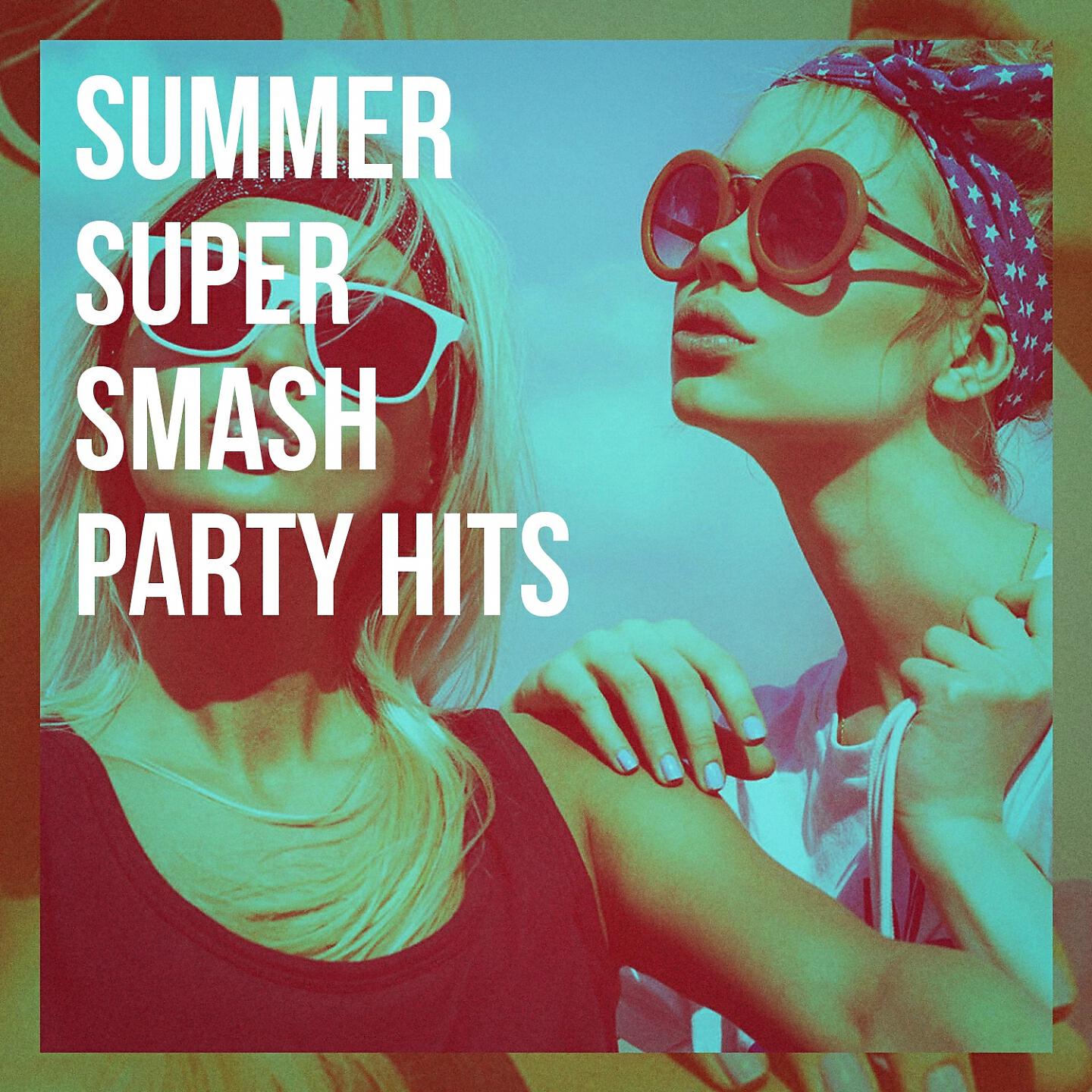 Релиз Summer Super Smash Party Hits