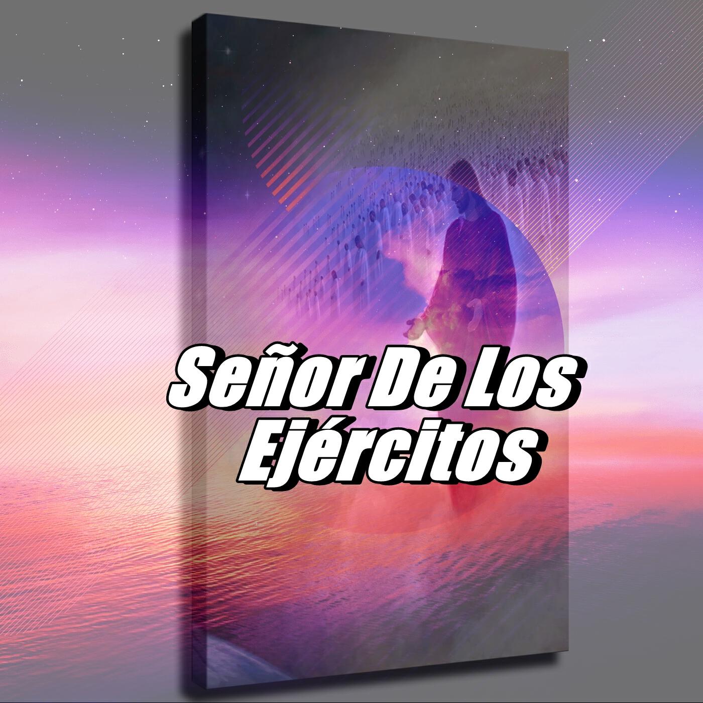 Релиз Señor De Los ejércitos