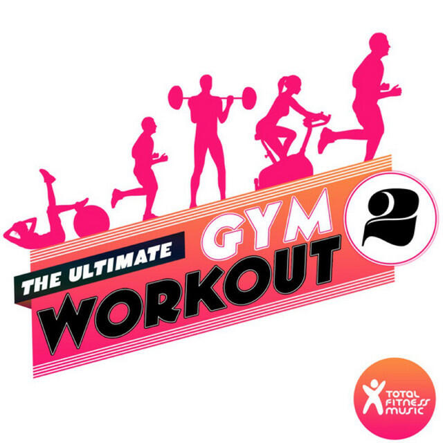 Релиз The Ultimate Gym Workout 2 : For gym workouts, running, cardio machines & general fitness