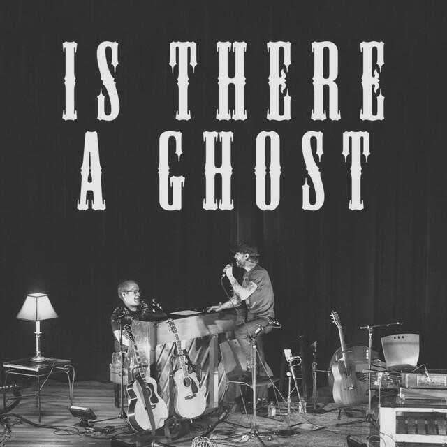 Релиз Is There a Ghost (Live Acoustic)