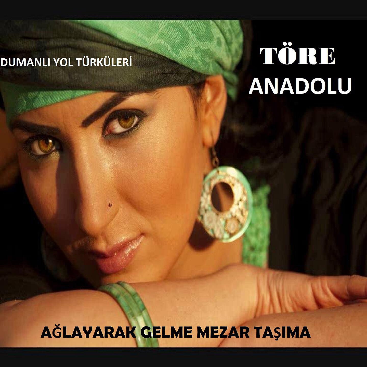 Töre Anadolu