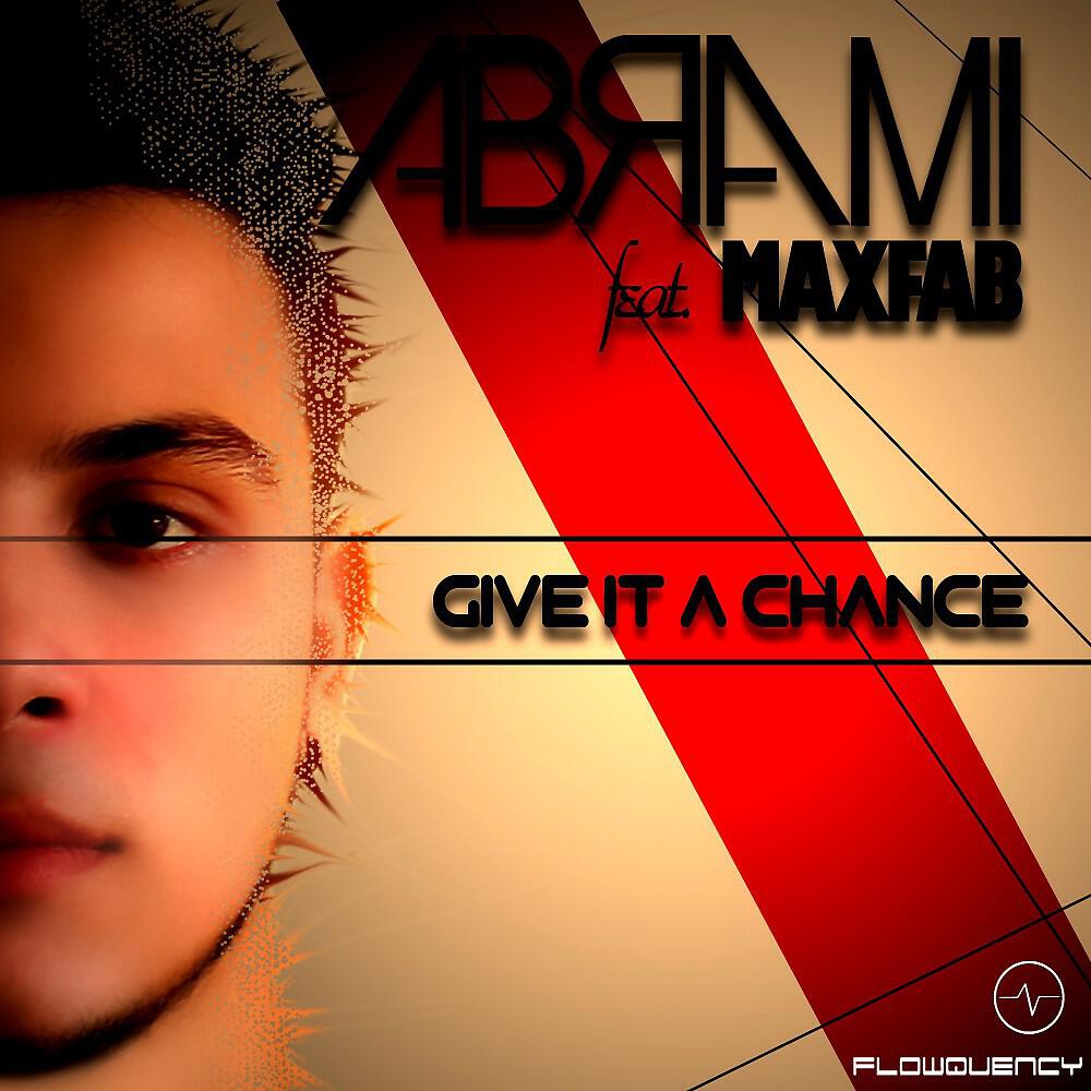 Релиз Give It a Chance