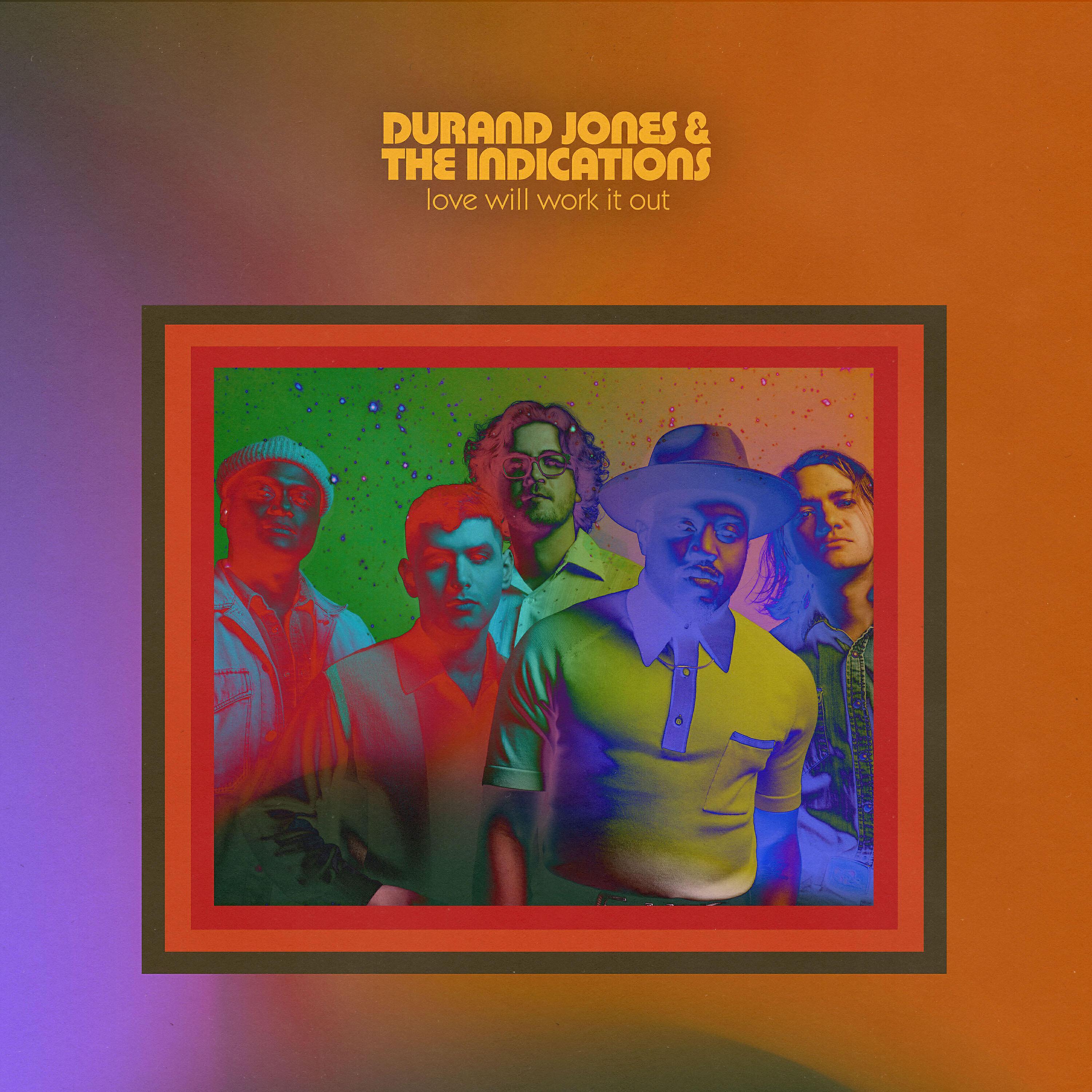 Durand Jones & The Indications