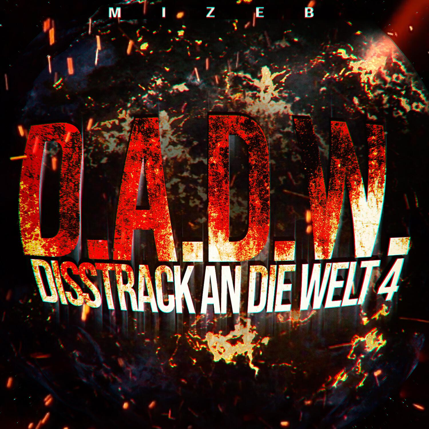 Релиз Disstrack an die Welt 4