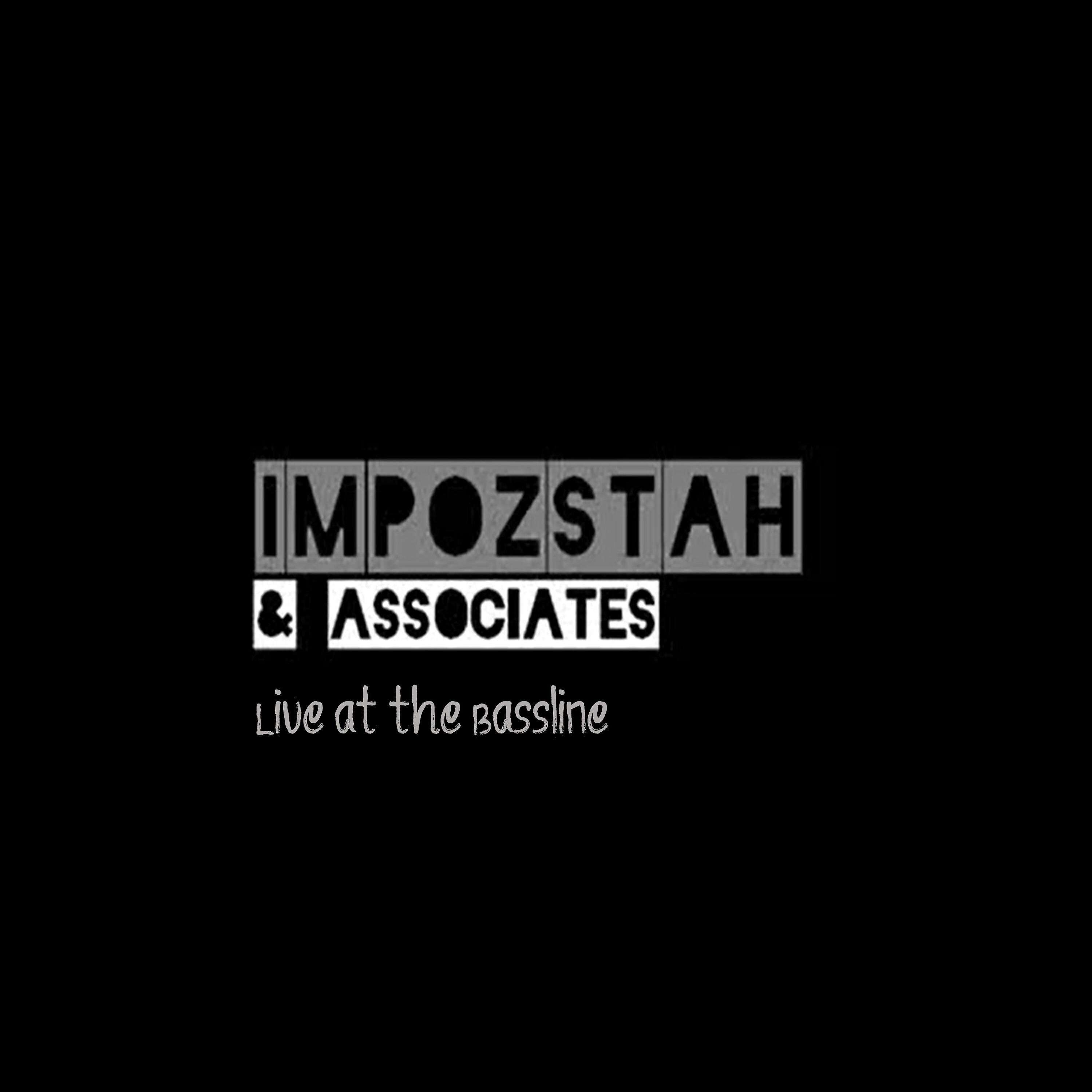 Релиз Impozstah & Associates - Live @ The Bassline