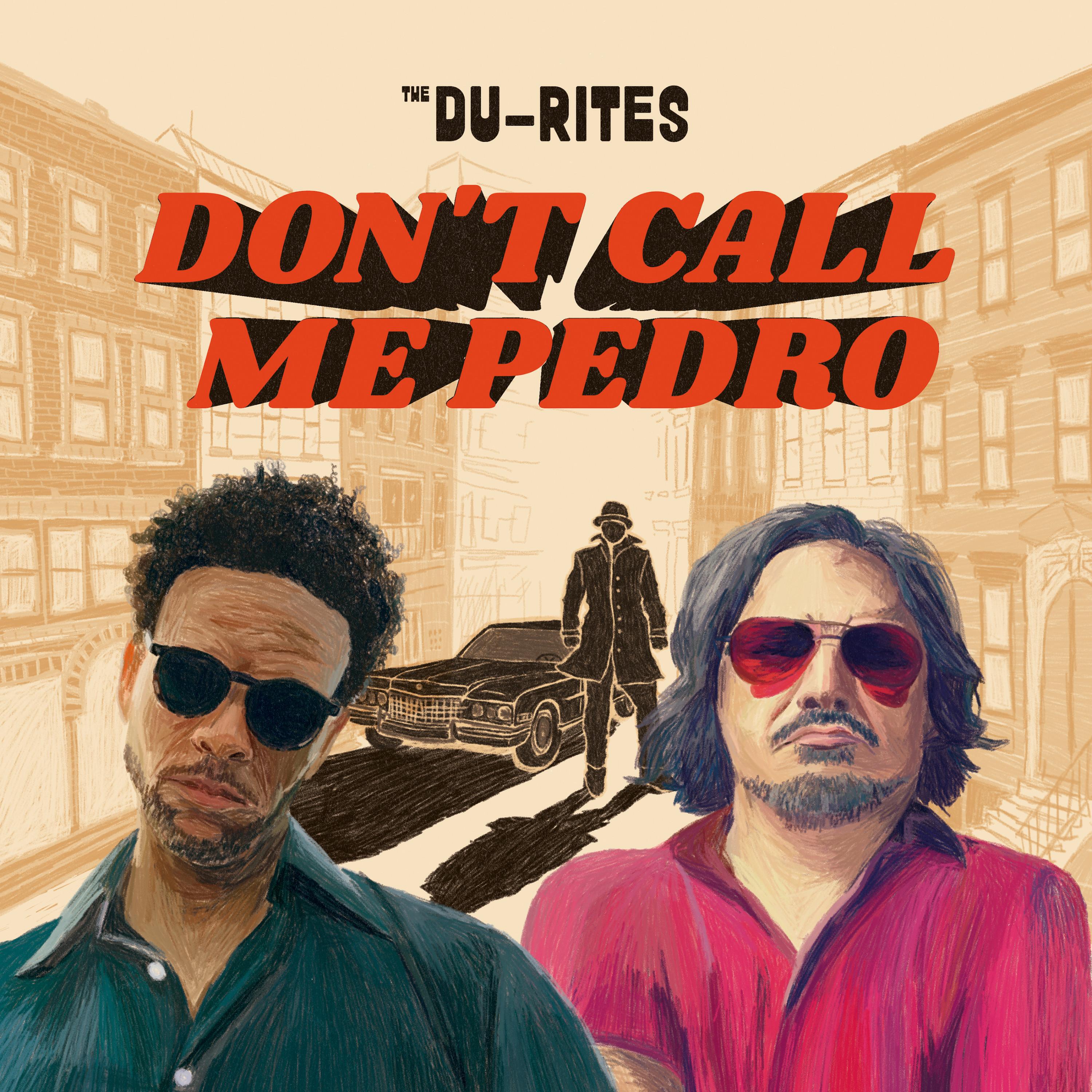 Релиз Don't Call Me Pedro