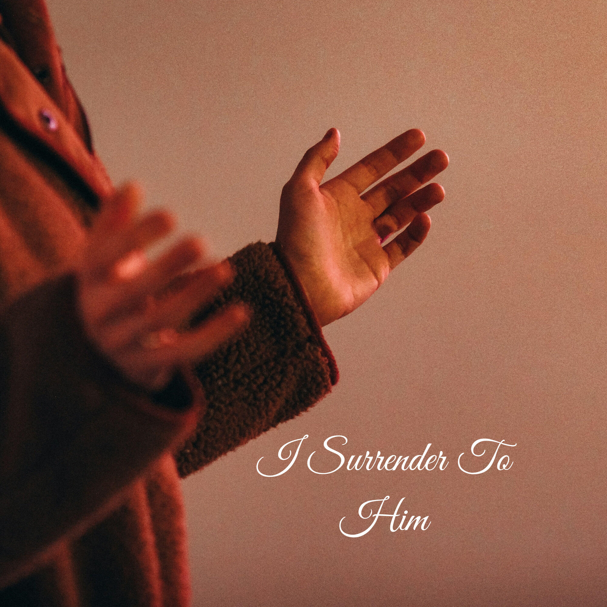 Релиз I Surrender To Him