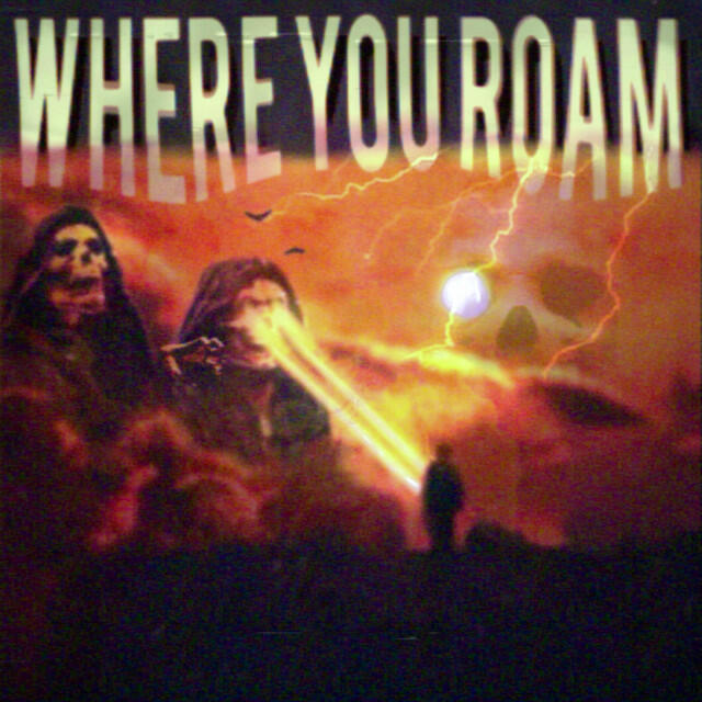 Релиз Where You Roam