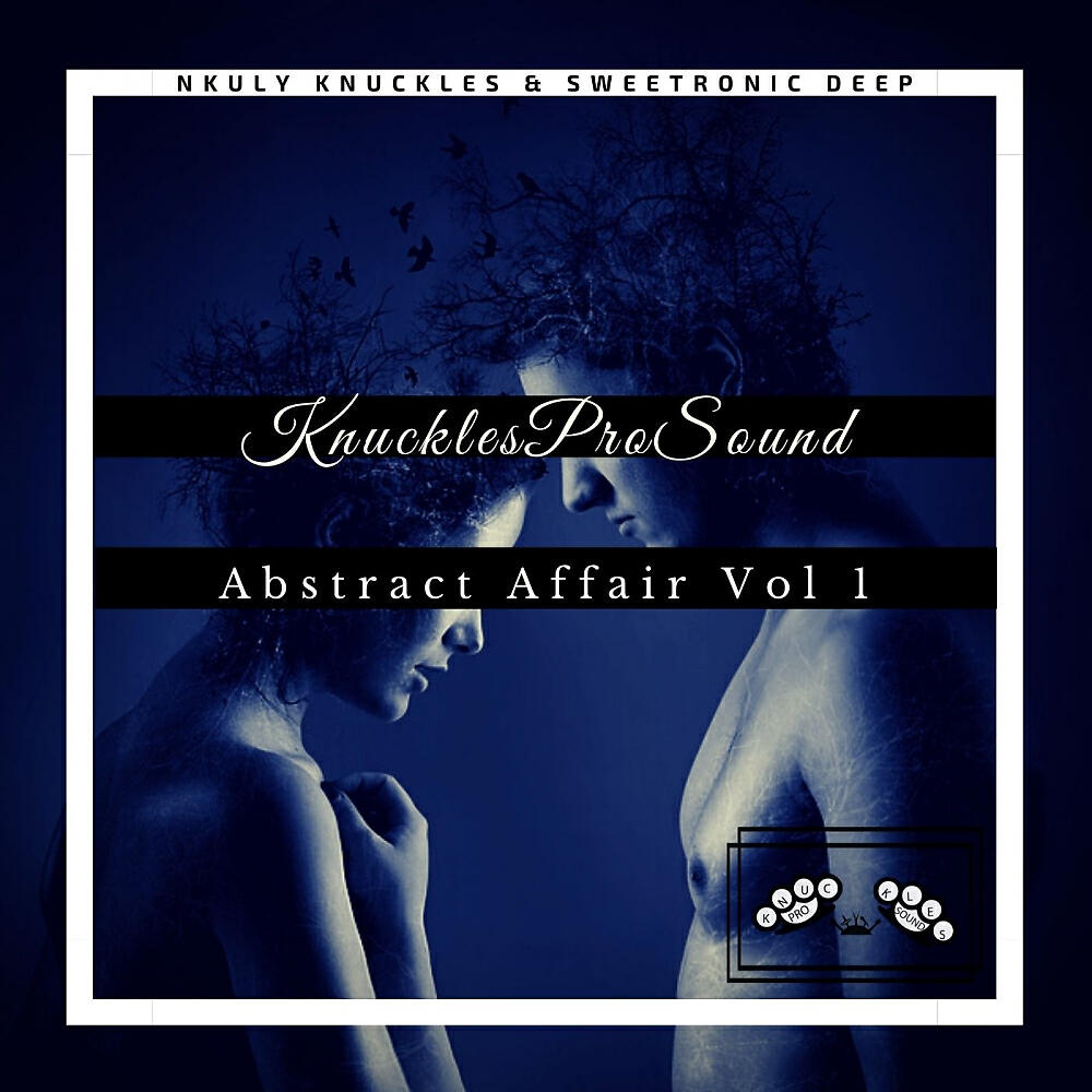 Релиз Knucklesprosound Abstract Affair Vol 1