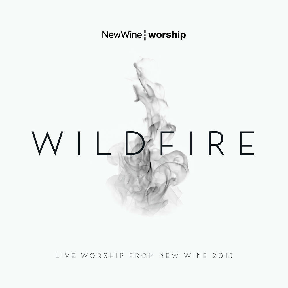 Релиз Wildfire (Live Worship From New Wine 2015)