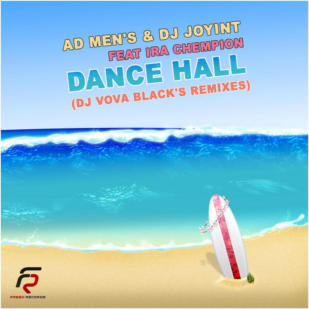 Ad Men, 's & Dj Joyint feat. Ira Champion