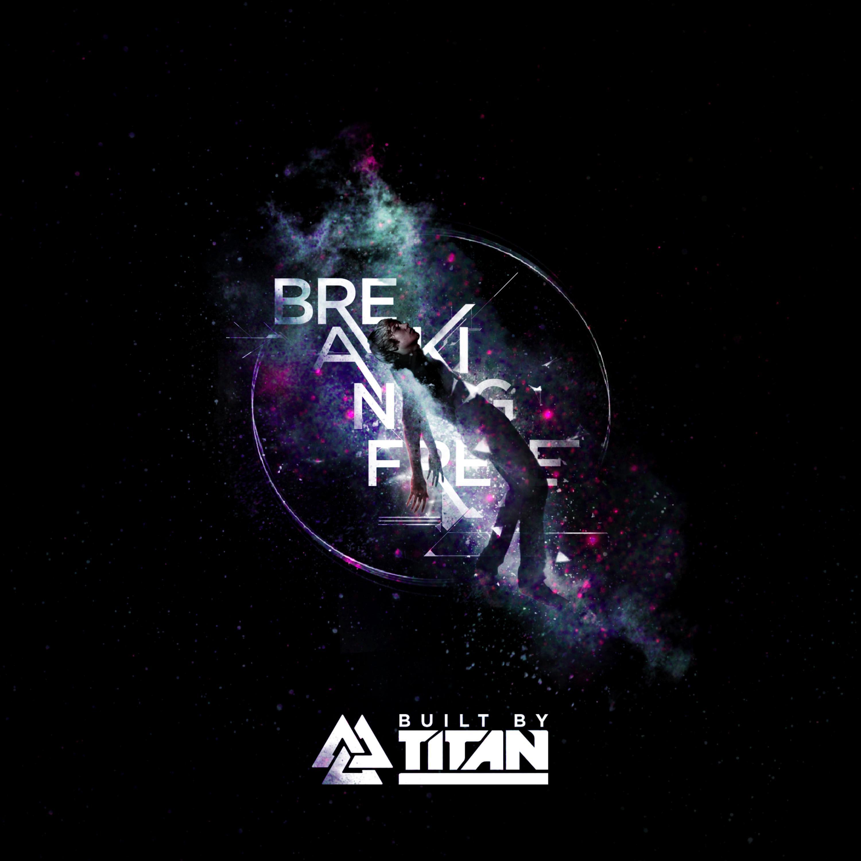 Релиз Breaking Free