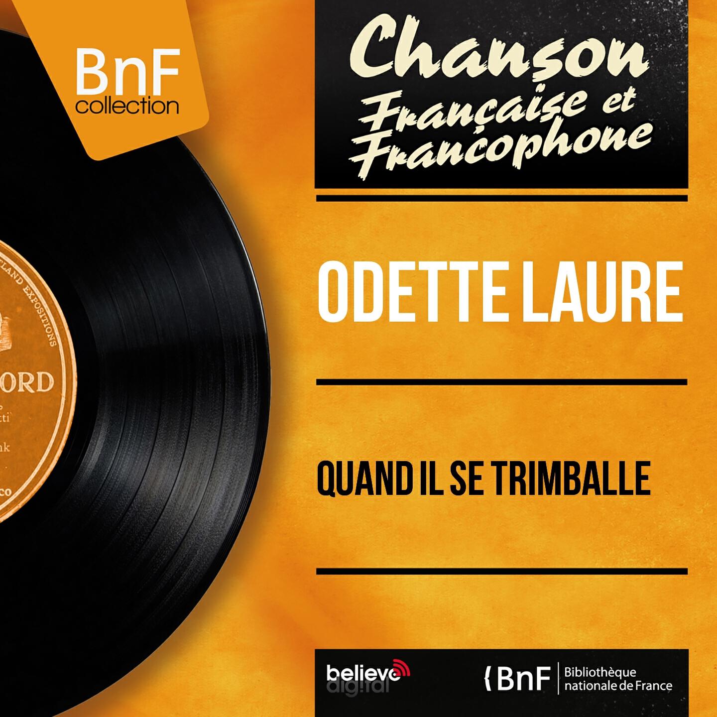 Релиз Quand il se trimballe (Mono Version)