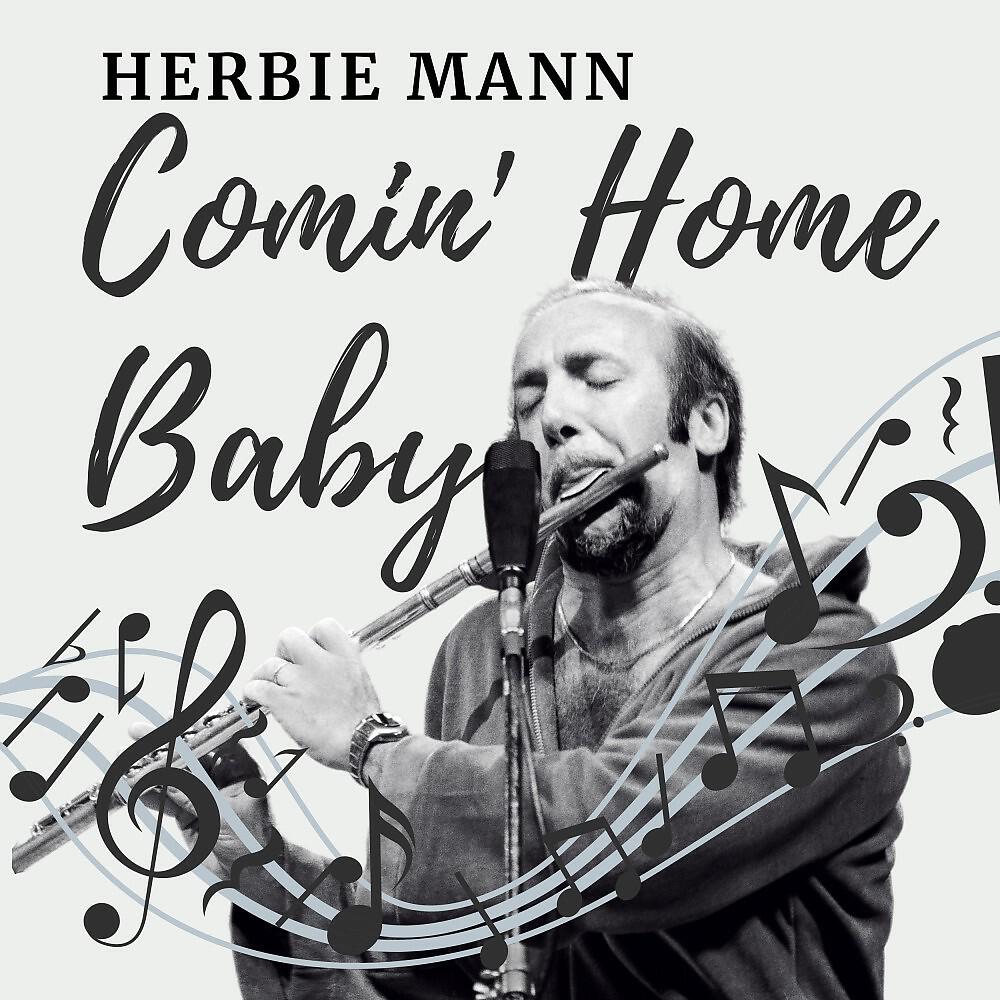 Постер альбома Comin' Home Baby
