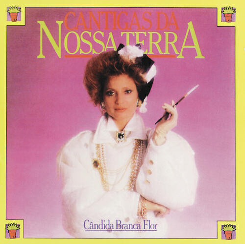Релиз Cantigas Da Nossa Terra
