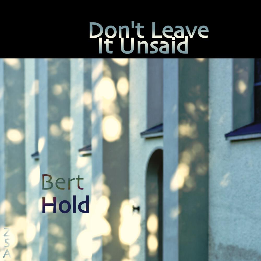 Релиз Don't Leave It Unsaid