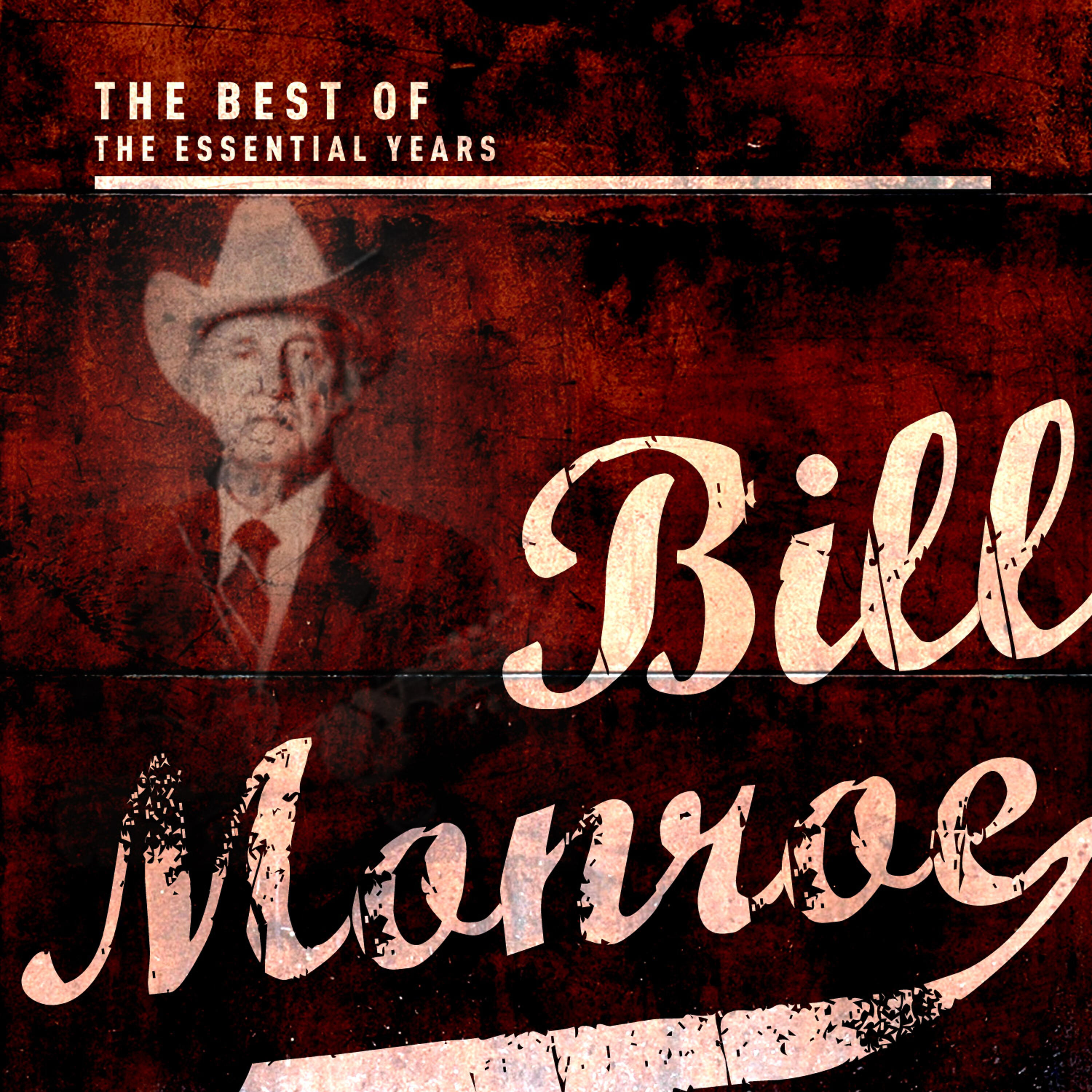 Релиз Best of the Essential Years: Bill Monroe