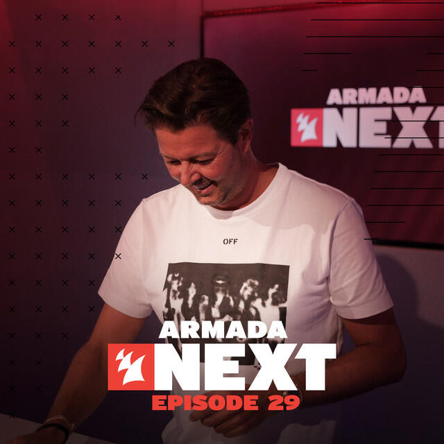 Постер альбома Armada Next - Episode 29