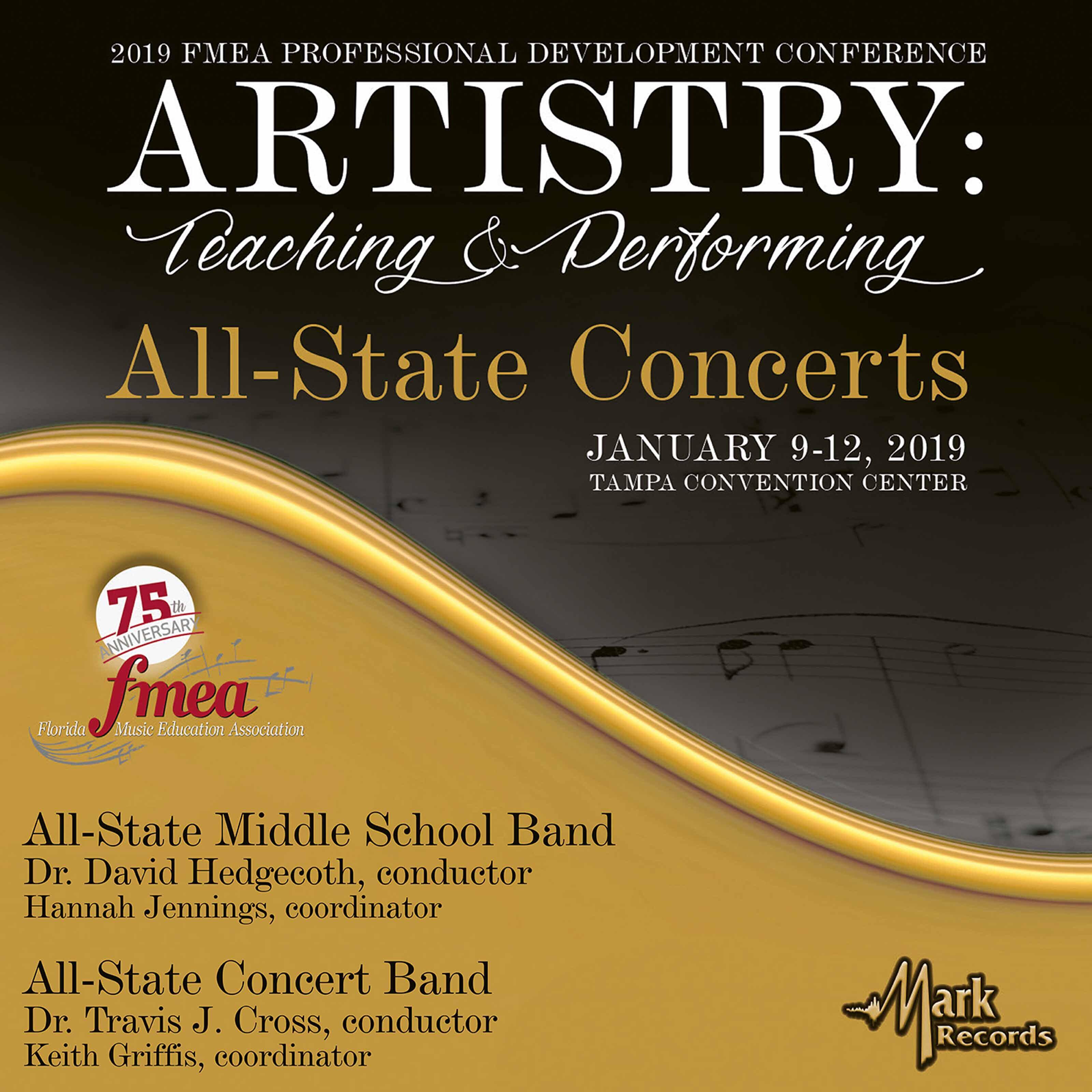 Релиз 2019 Florida Music Education Association: All-State Middle School Band & All-State Concert Band (Live)