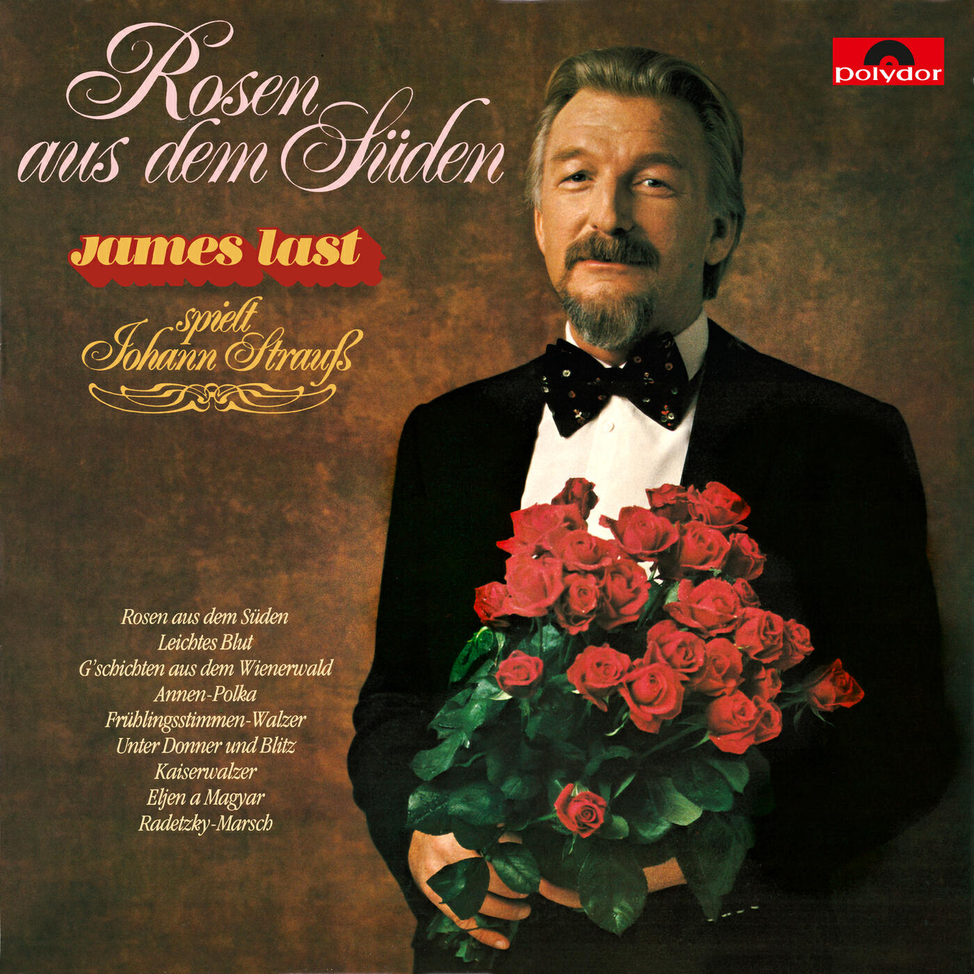 Релиз Rosen aus dem Süden - James Last spielt Johann Strauss