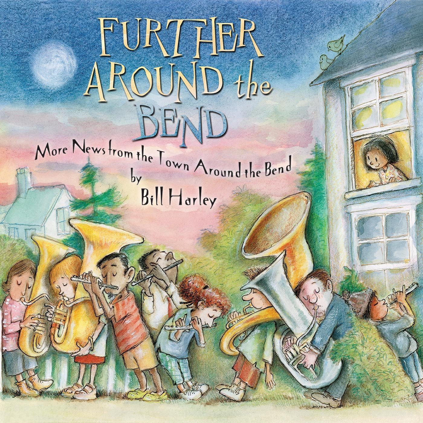 Релиз Further Around the Bend: More News from the Town Around the Bend